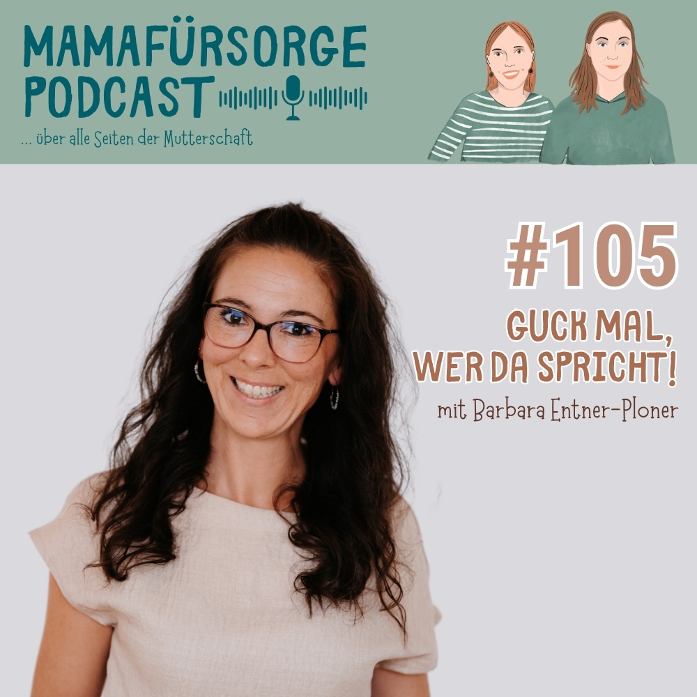 Mamafürsorge - Der Podcast für alle Seiten der Mutterschaft