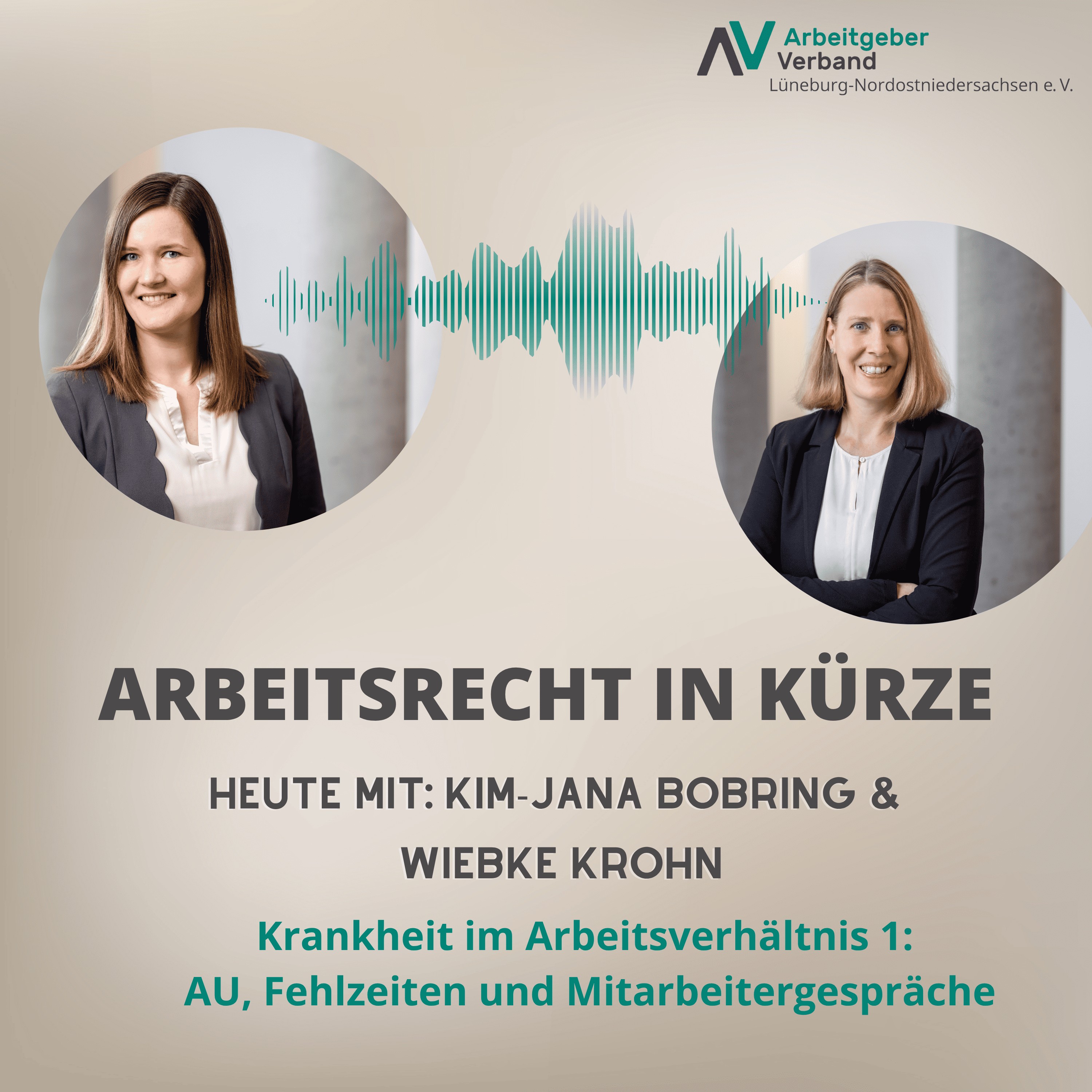 Arbeitsrecht in Kürze Episode 27: Krankheit im Arbeitsverhältnis 1: AU, Fehlzeiten und Mitarbeitergespräche episode artwork