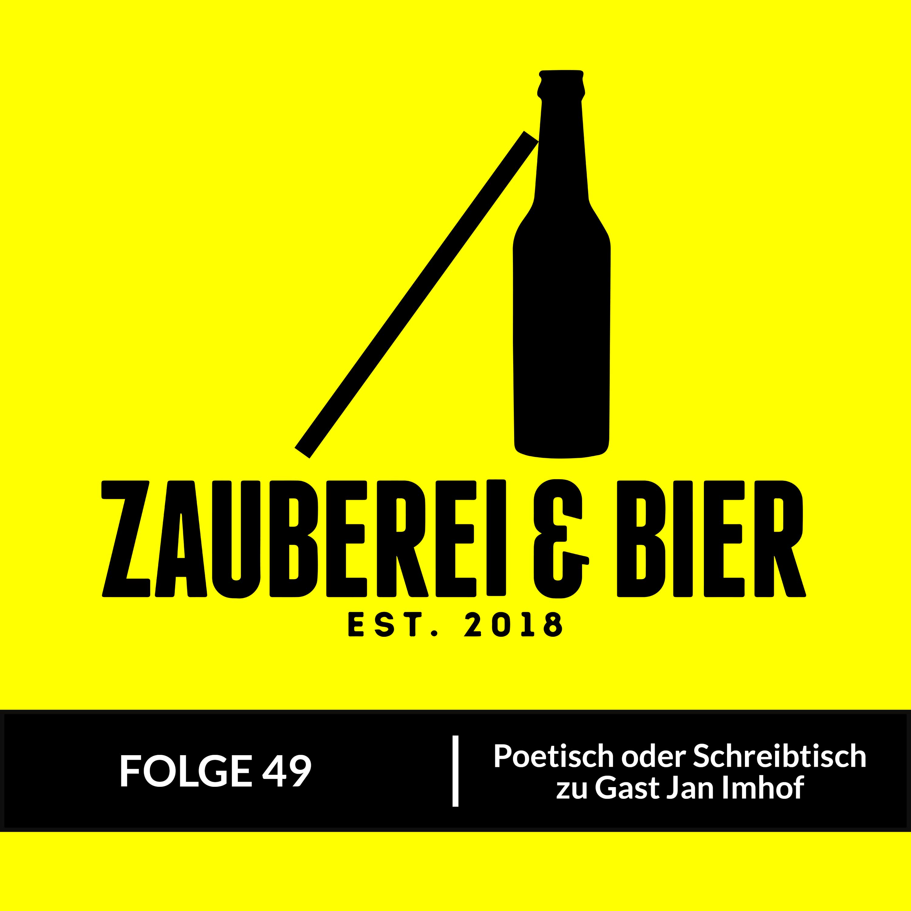 Folge 49 - Poetisch oder Schreibtisch