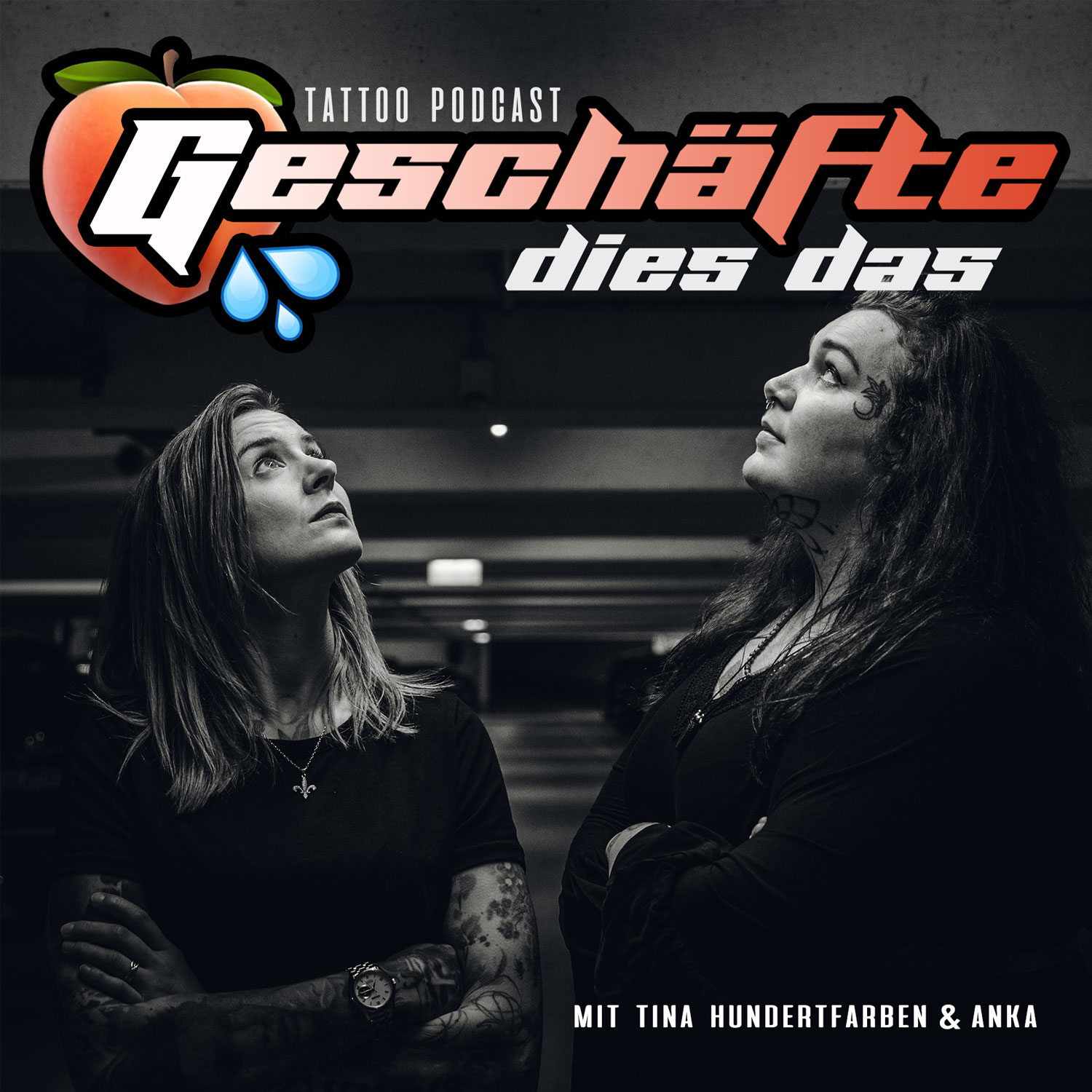 Geschäfte Dies Das - Tattoo Podcast mit Tina Hundertfarben und Anka