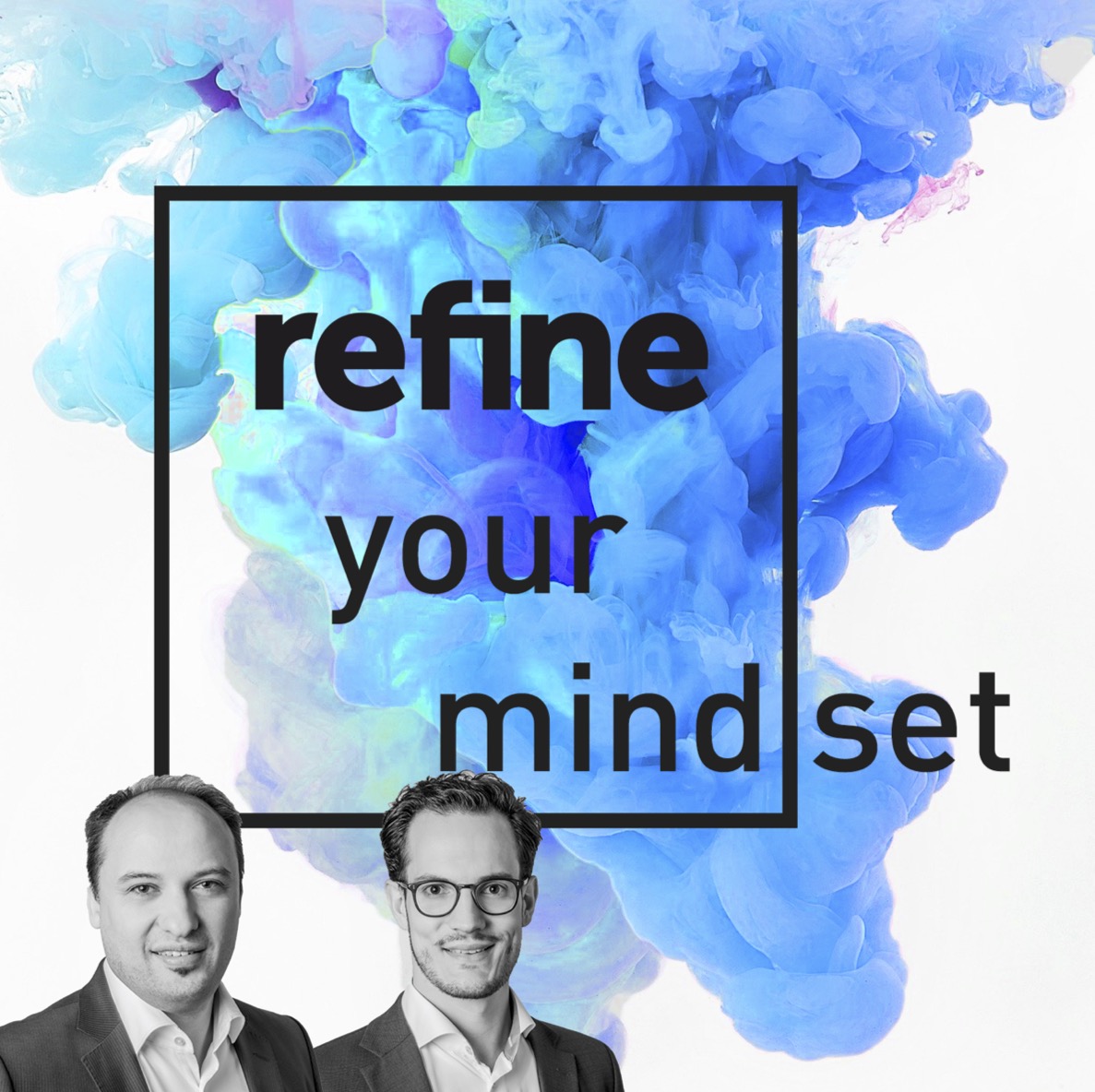 refine your mind(set)