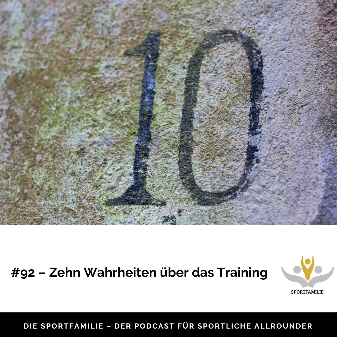 #92 – 10 Wahrheiten über das Training