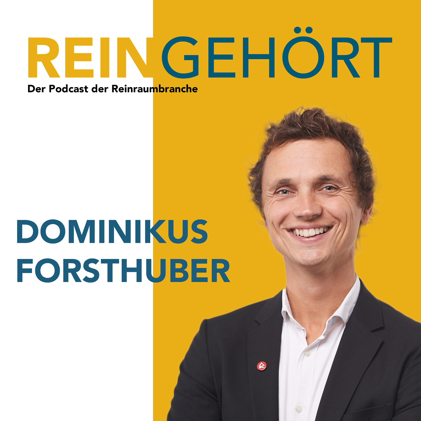 #23 Dominikus Forsthuber - Allgemeine Bau Chemie GmbH episode artwork