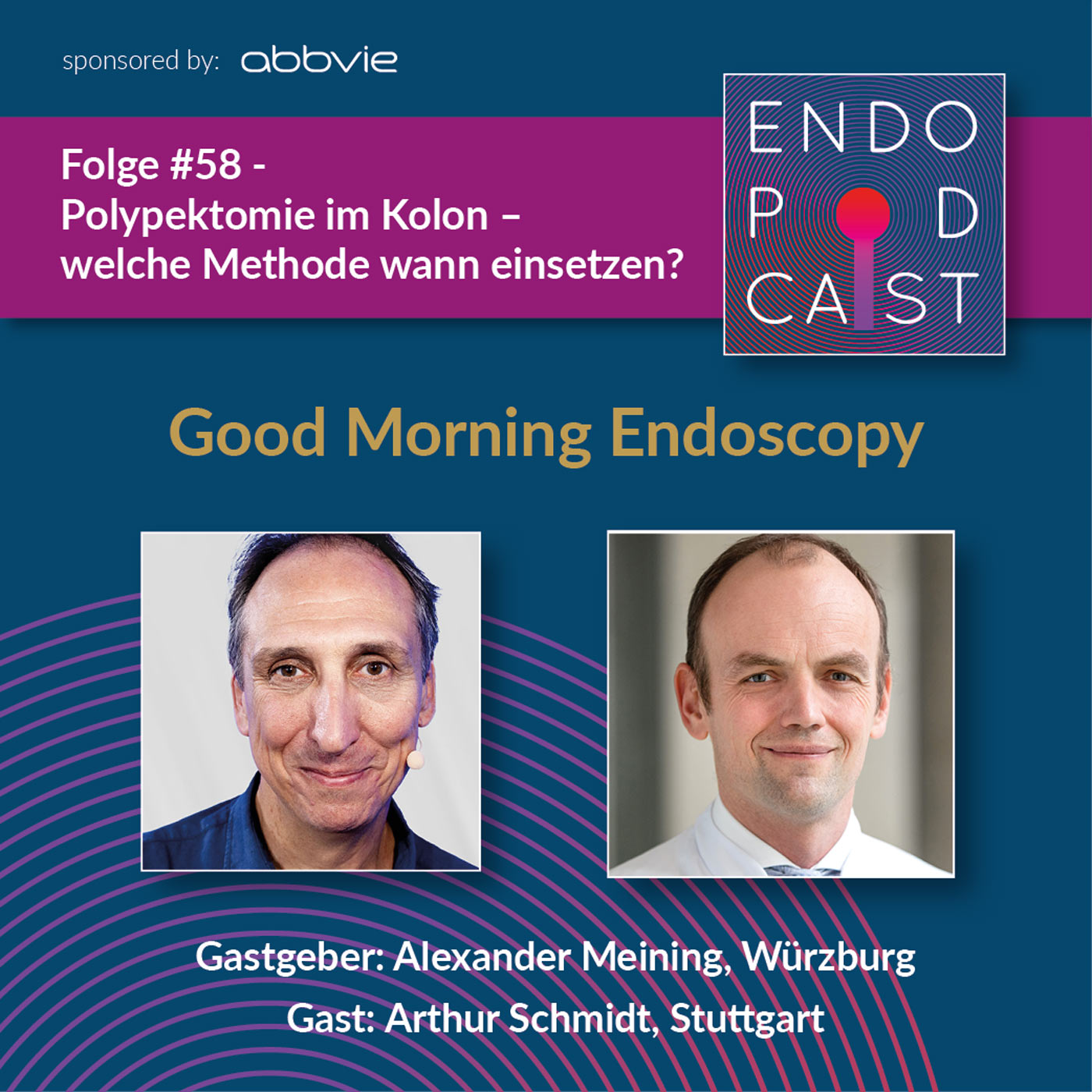 ENDO Podcast - Good Morning Endoscopy!