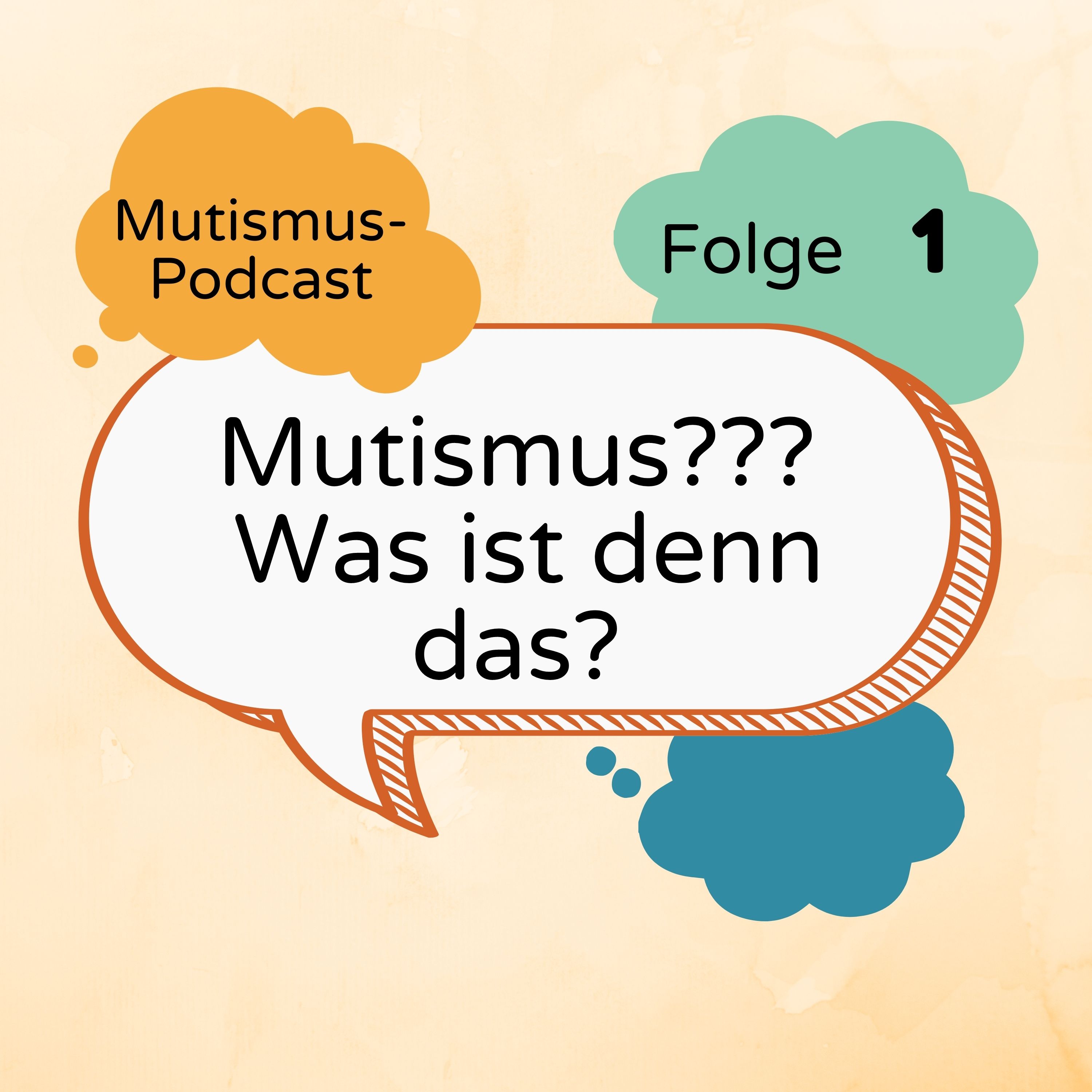 Mutismus-Podcast