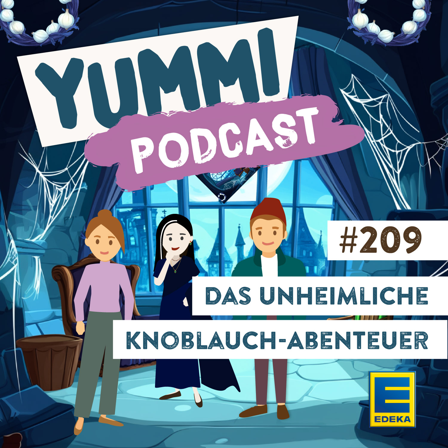 Das unheimliche Knoblauch-Abenteuer
