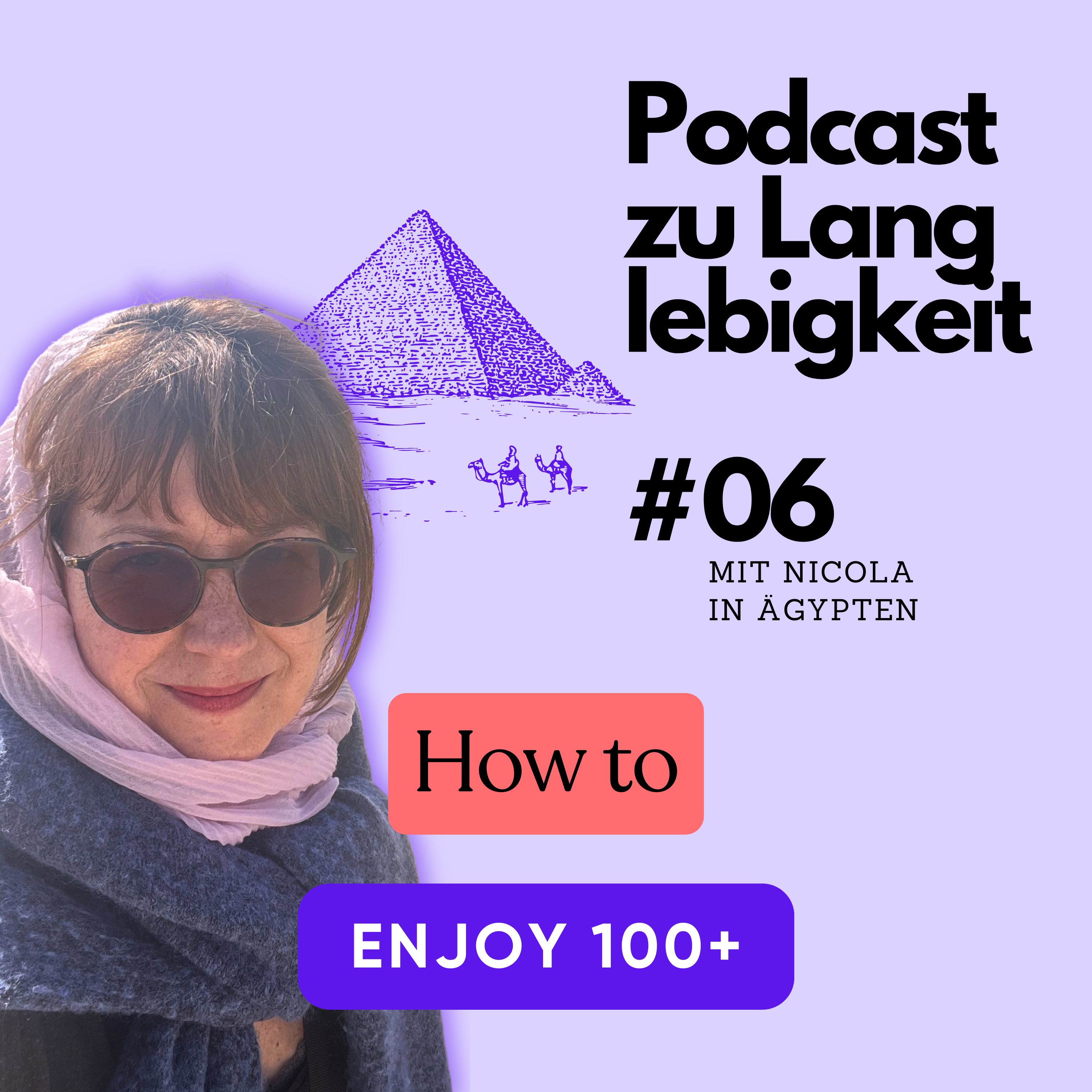 How to enjoy 100+ der Podcast zu Langlebigkeit