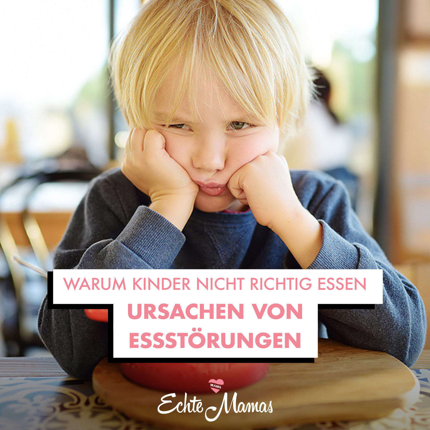 Warum Kinder nicht richtig essen - Ursachen für Essstörungen