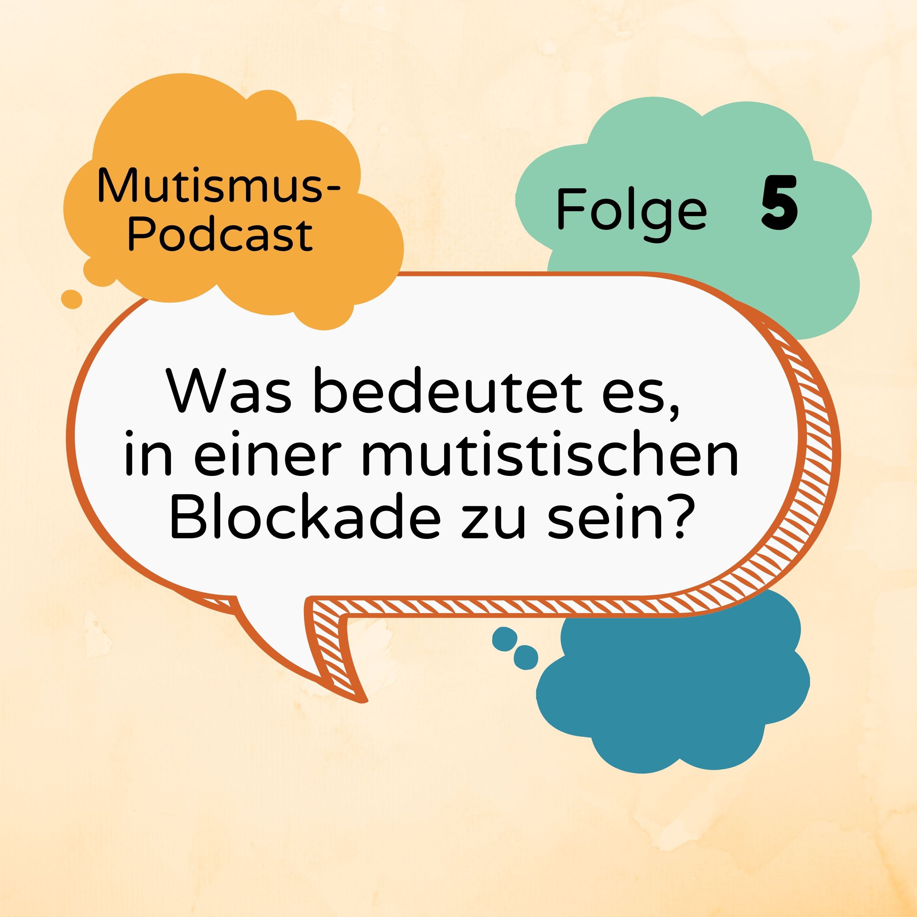 Mutismus-Podcast