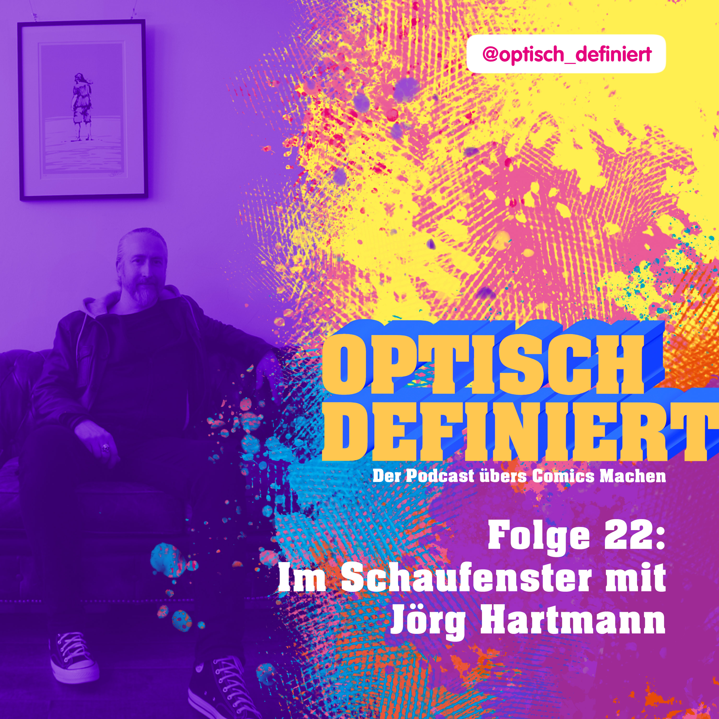 Optisch Definiert. Der Podcast übers Comics Machen