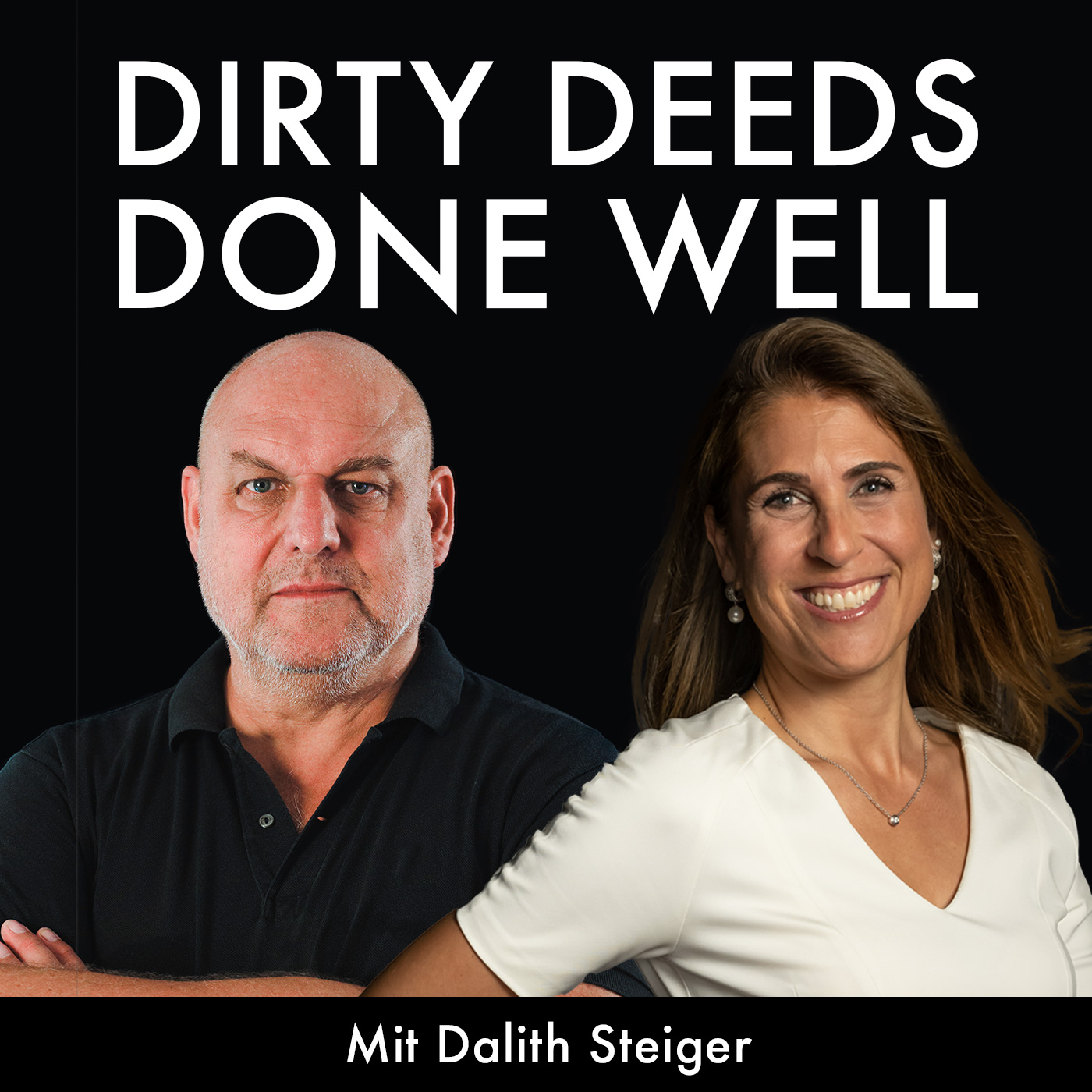 Dirty Deeds Done Well