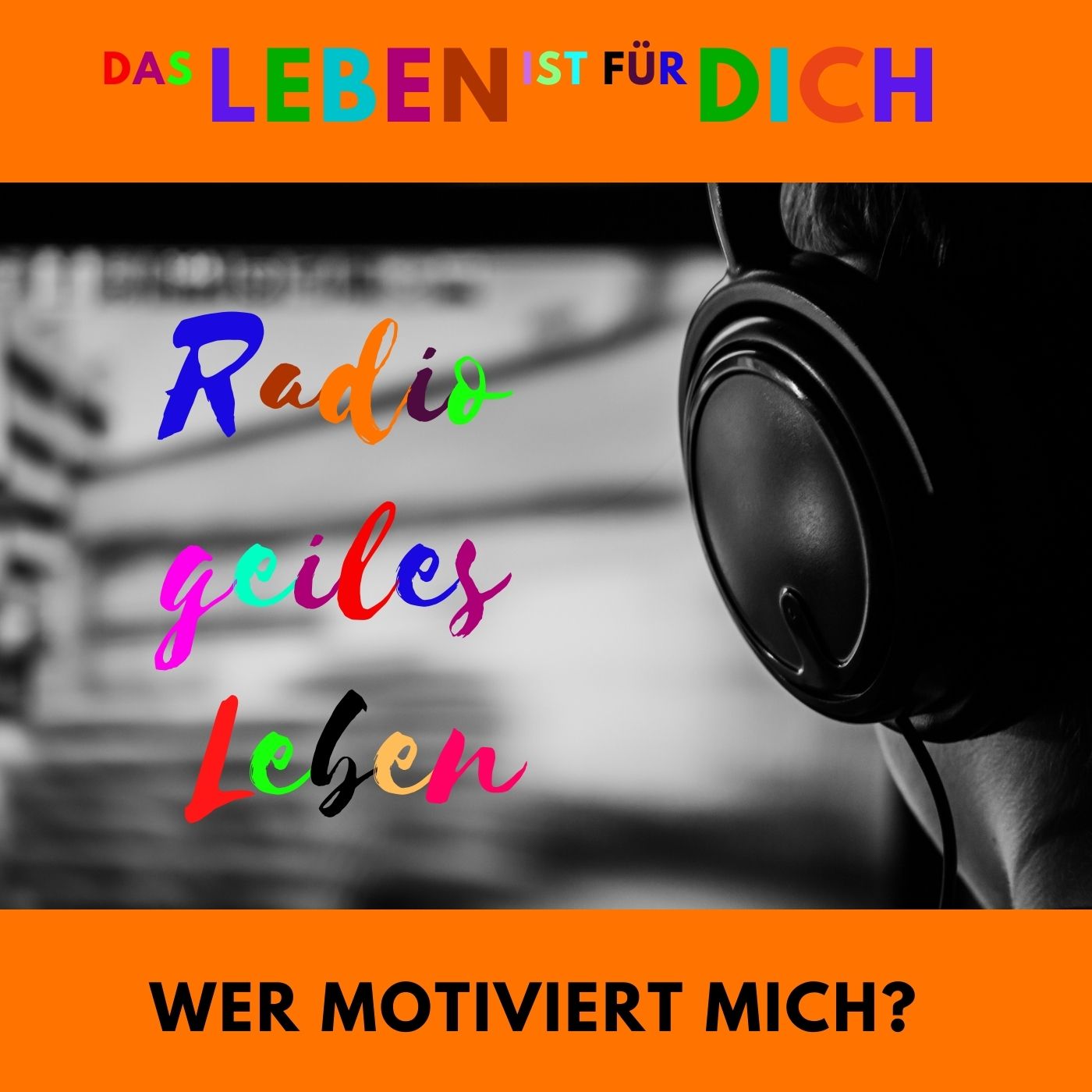 Radio geiles Leben!