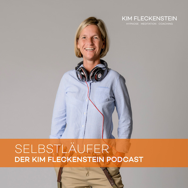 Coaching, Meditation & Hypnose - Der Podcast mit Tipps für mehr Selbstbewusstsein & Achtsamkeit