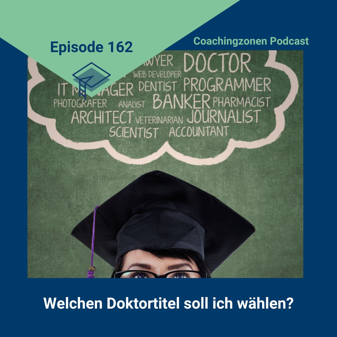Erfolgreich promovieren | Coachingzonen-Podcast | Promotionspodcast