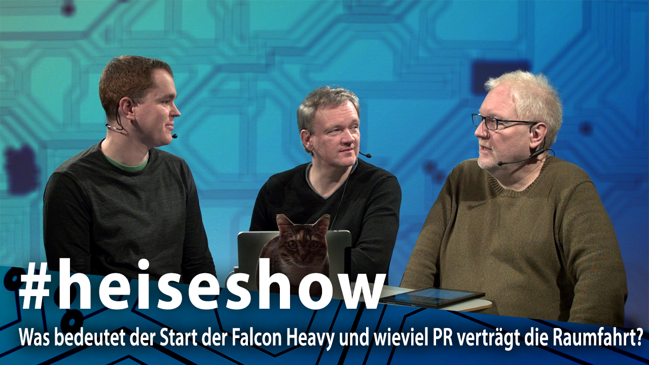 #heiseshow: Was bedeutet der Start der Falcon Heavy und wieviel PR verträgt die Raumfahrt?