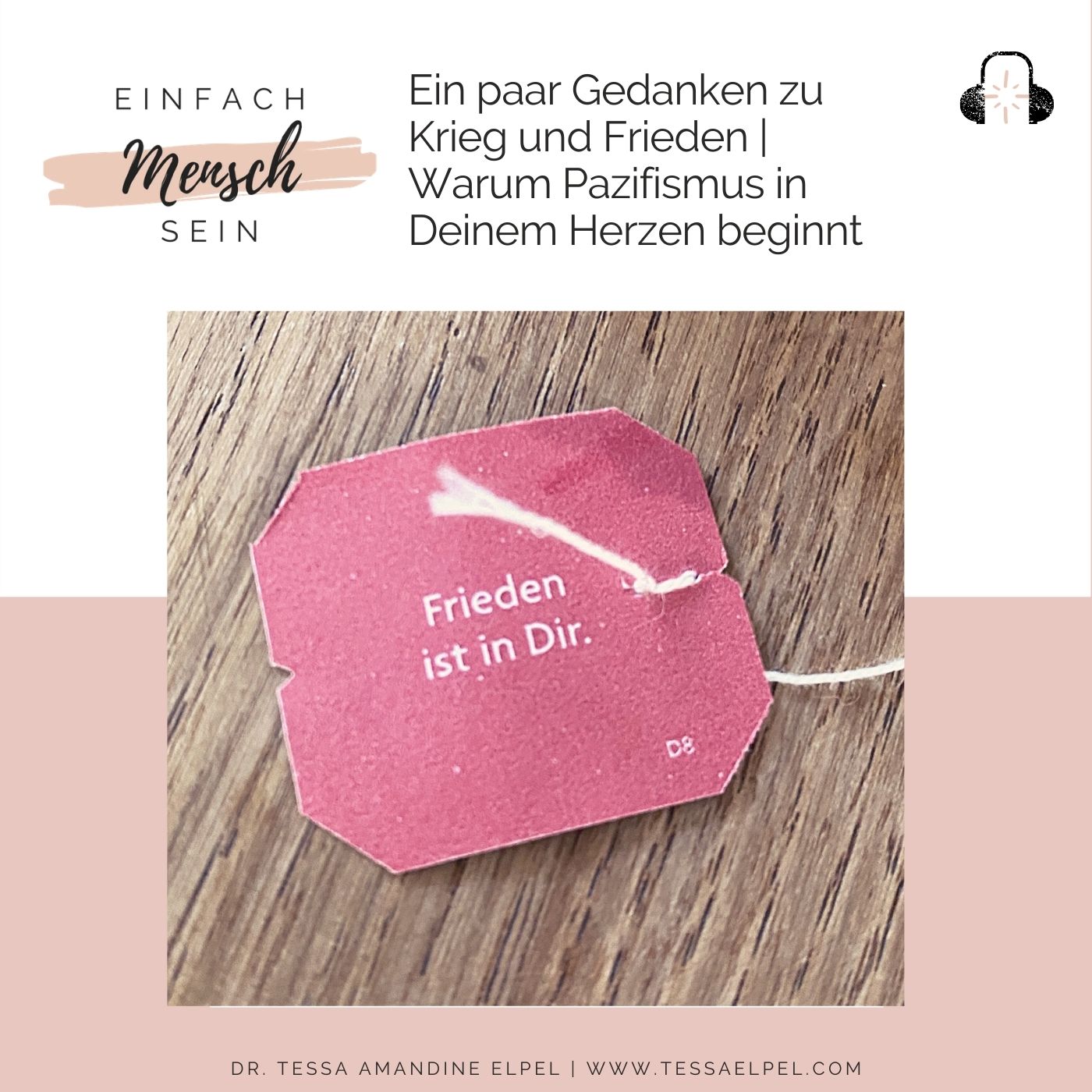 Einfach Mensch sein - Podcast für mehr Menschlichkeit, Freiheit & Liebe in Deinem Leben & der Welt
