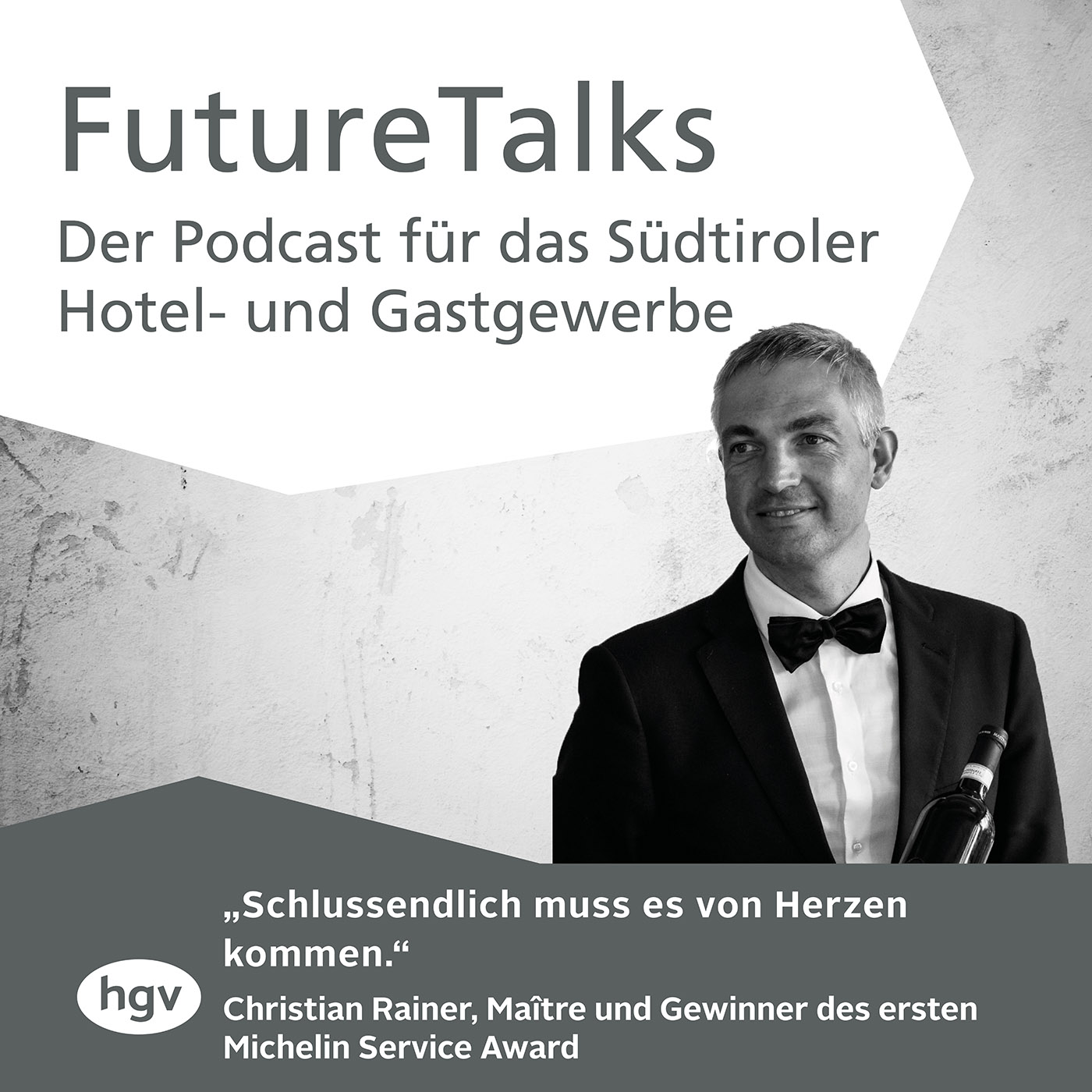Future Talks – Der Podcast für das Südtiroler Hotel- und Gastgewerbe