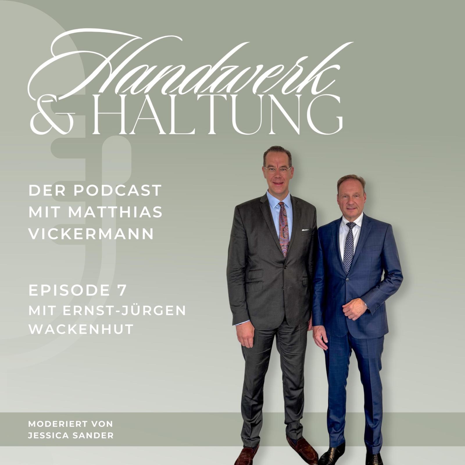 Handwerk & Haltung - Der Podcast mit Matthias Vickermann