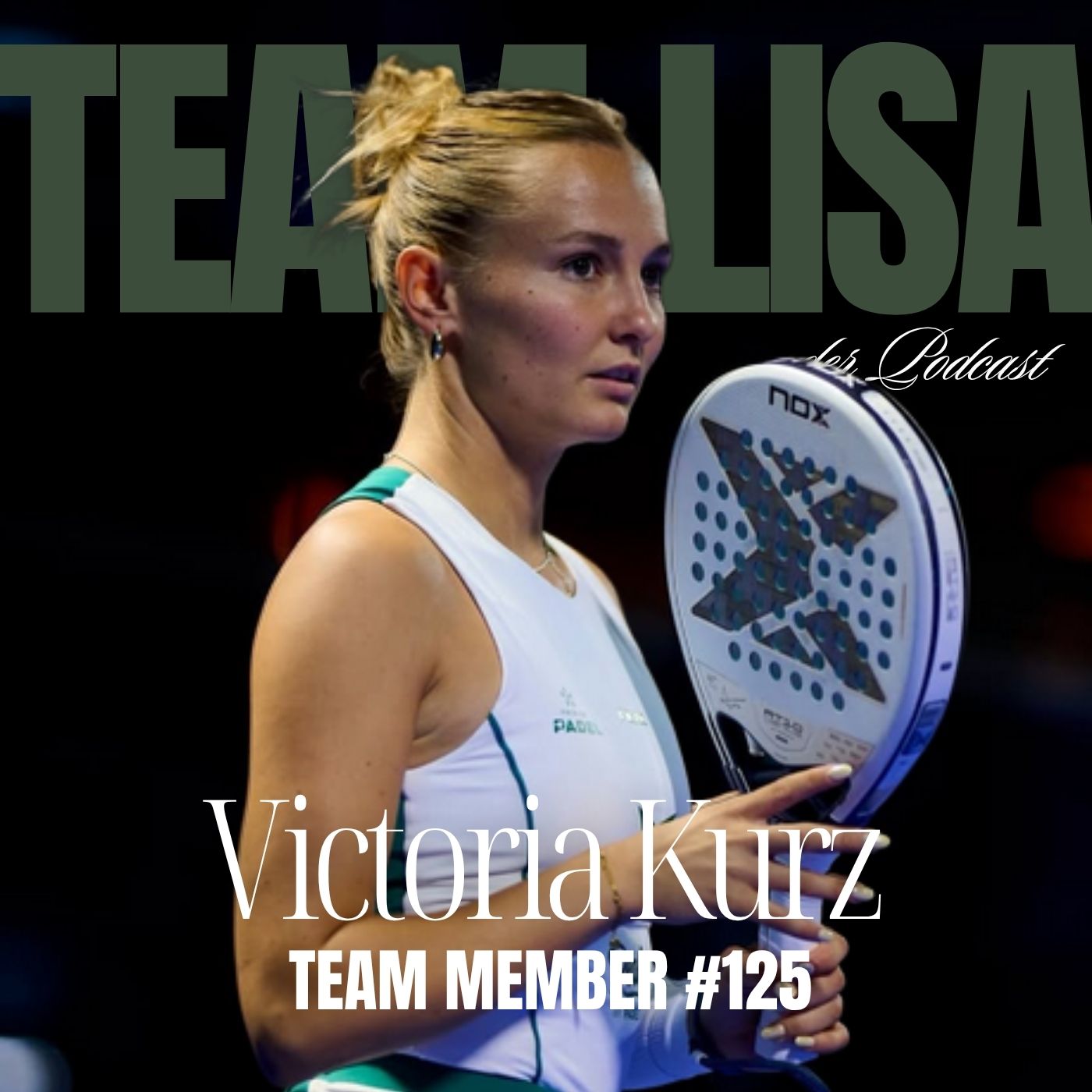 Team Member 125 - Victoria Kurz Padelspielerin 🎾 episode artwork