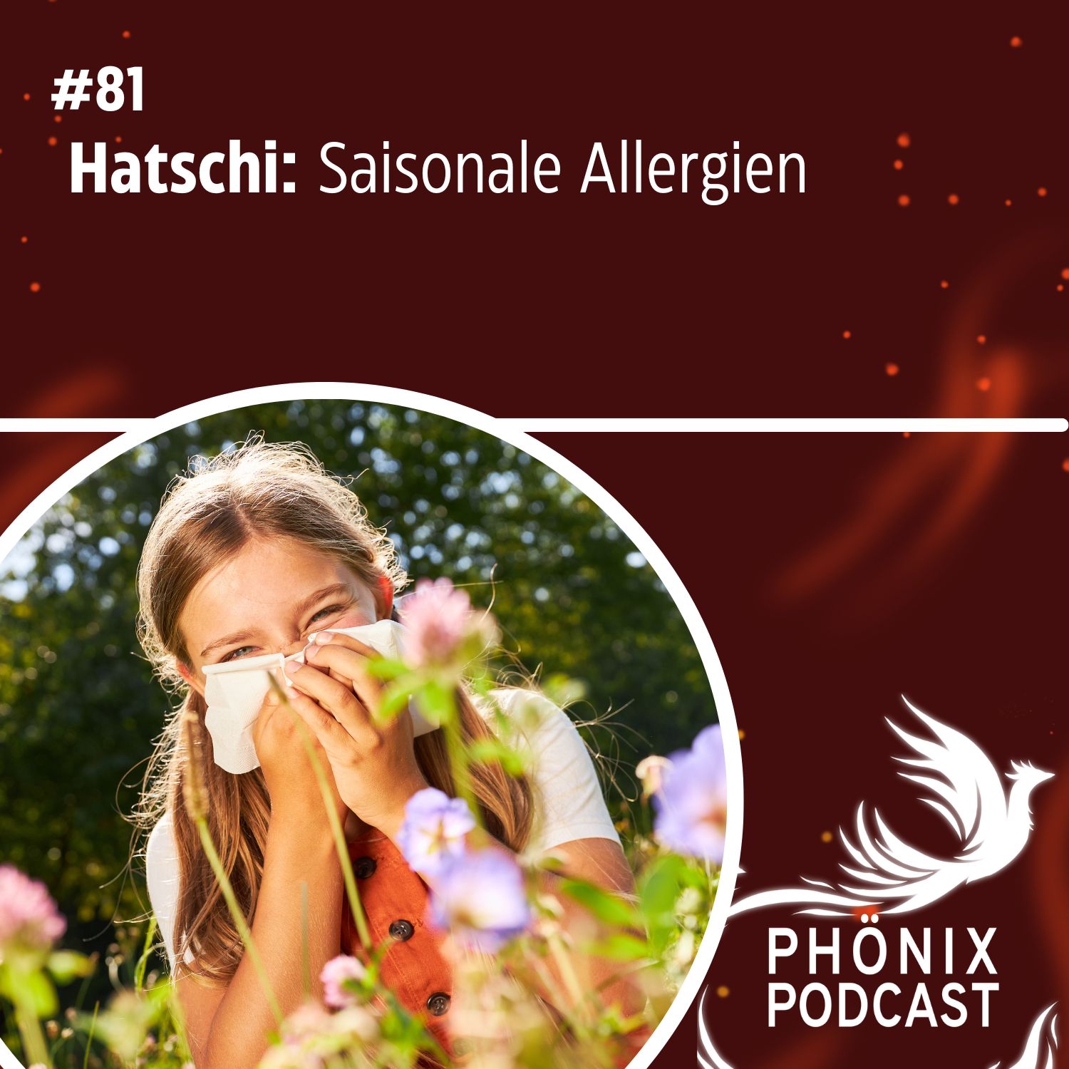 Hatschi: Saisonale Allergien #81