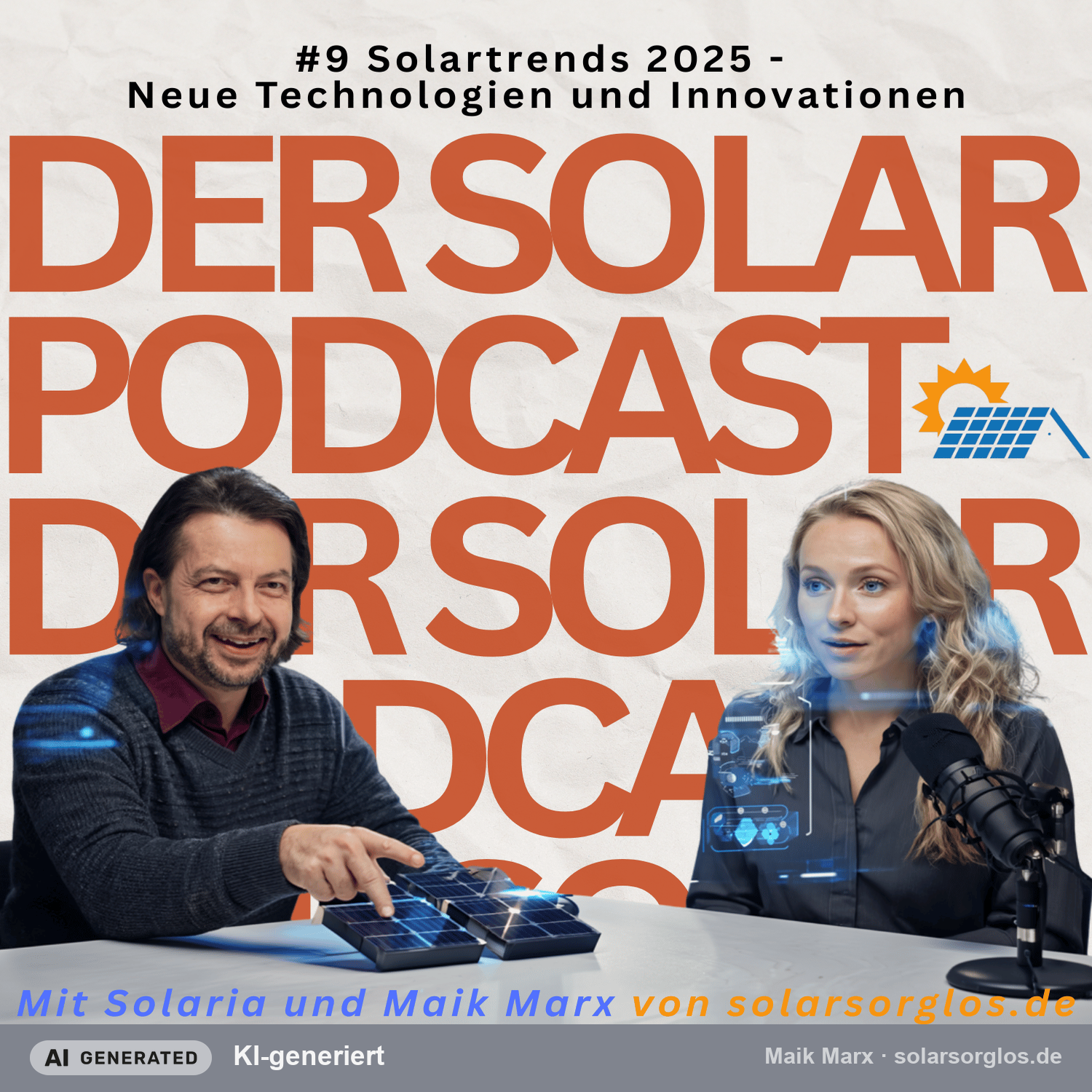#9 Solartrends 2025 - Neue Technologien und Innovationen episode artwork