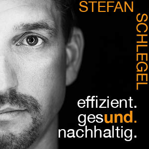 EFFIZIENT. GESUND. NACHHALTIG. für mehr Motivation I Willensstärke I Leichtigkeit I Lebensqualität I Erfolg