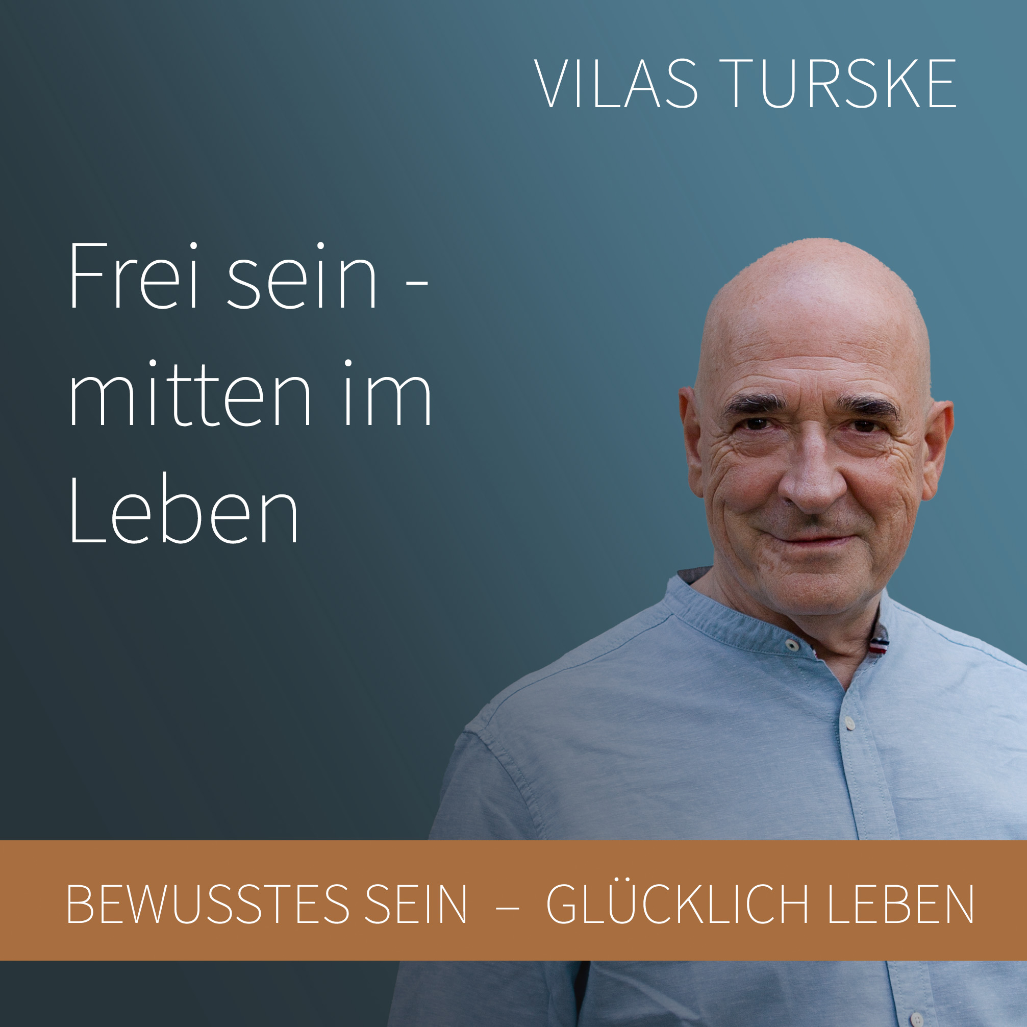 Bewusstes Sein - Glücklich Leben