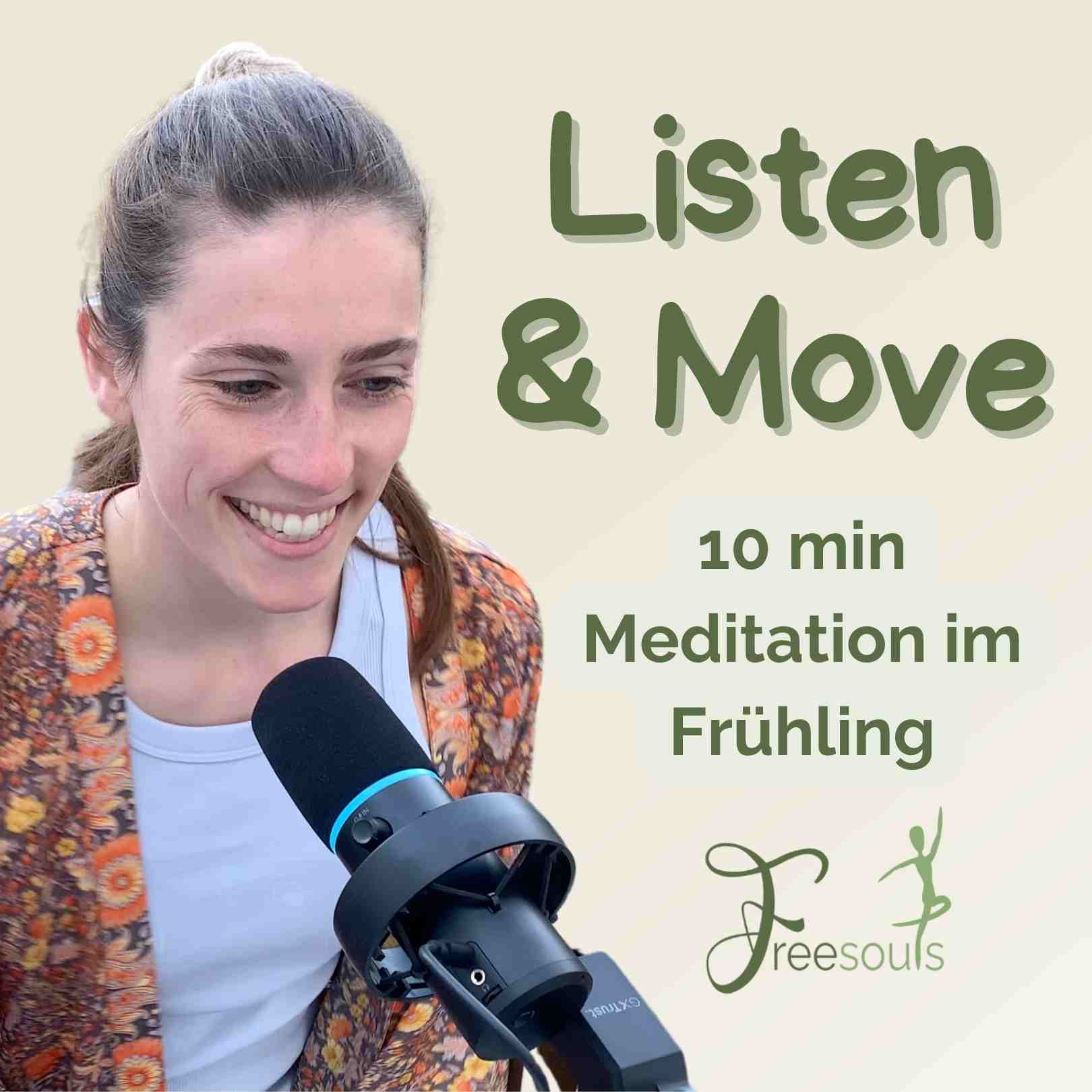 Listen & Move - für mehr Lebensenergie und inneren Frieden