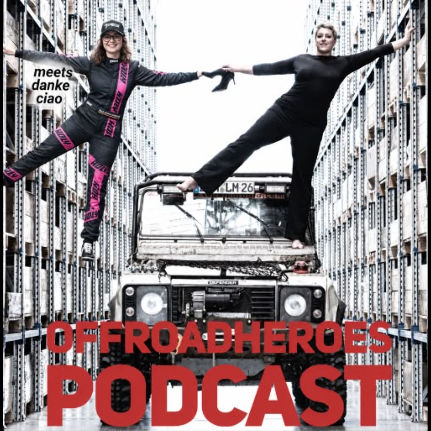 Offroadheroes meets DankeCiao, Timeout Racing und Thunfisch episode artwork