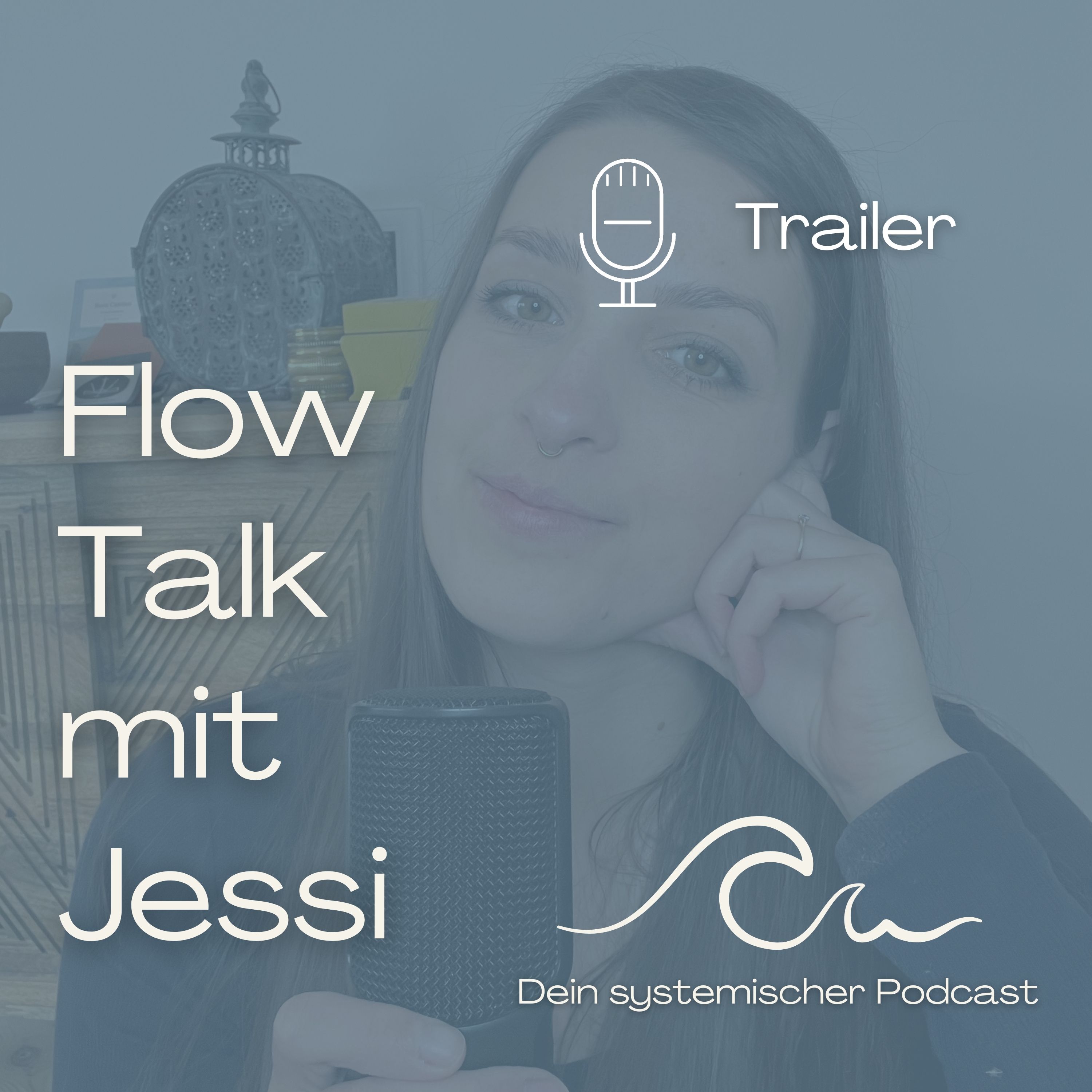 Flow Talk mit Jessi - Dein systemischer Podcast