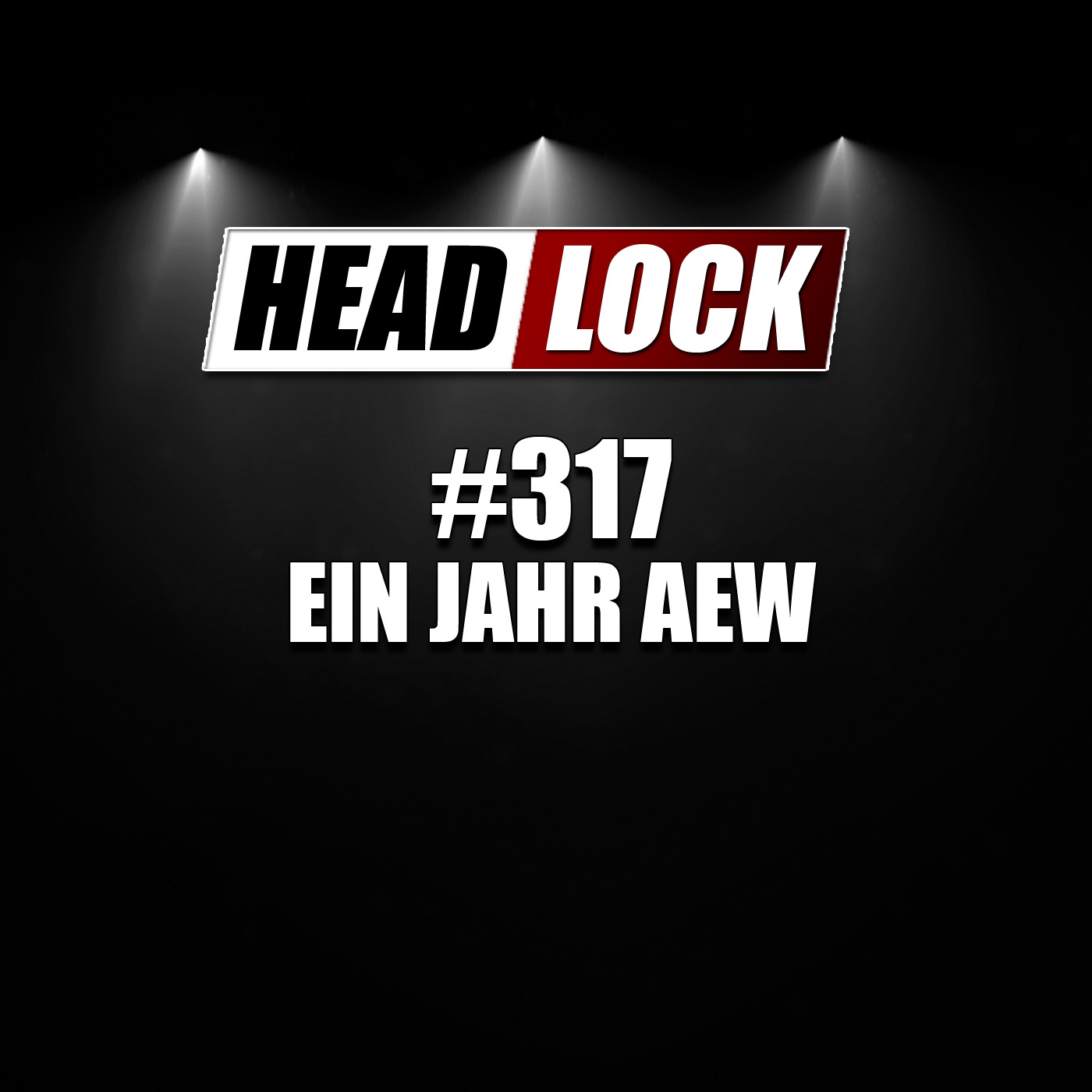 HEADLOCK - Der Pro Wrestling Podcast