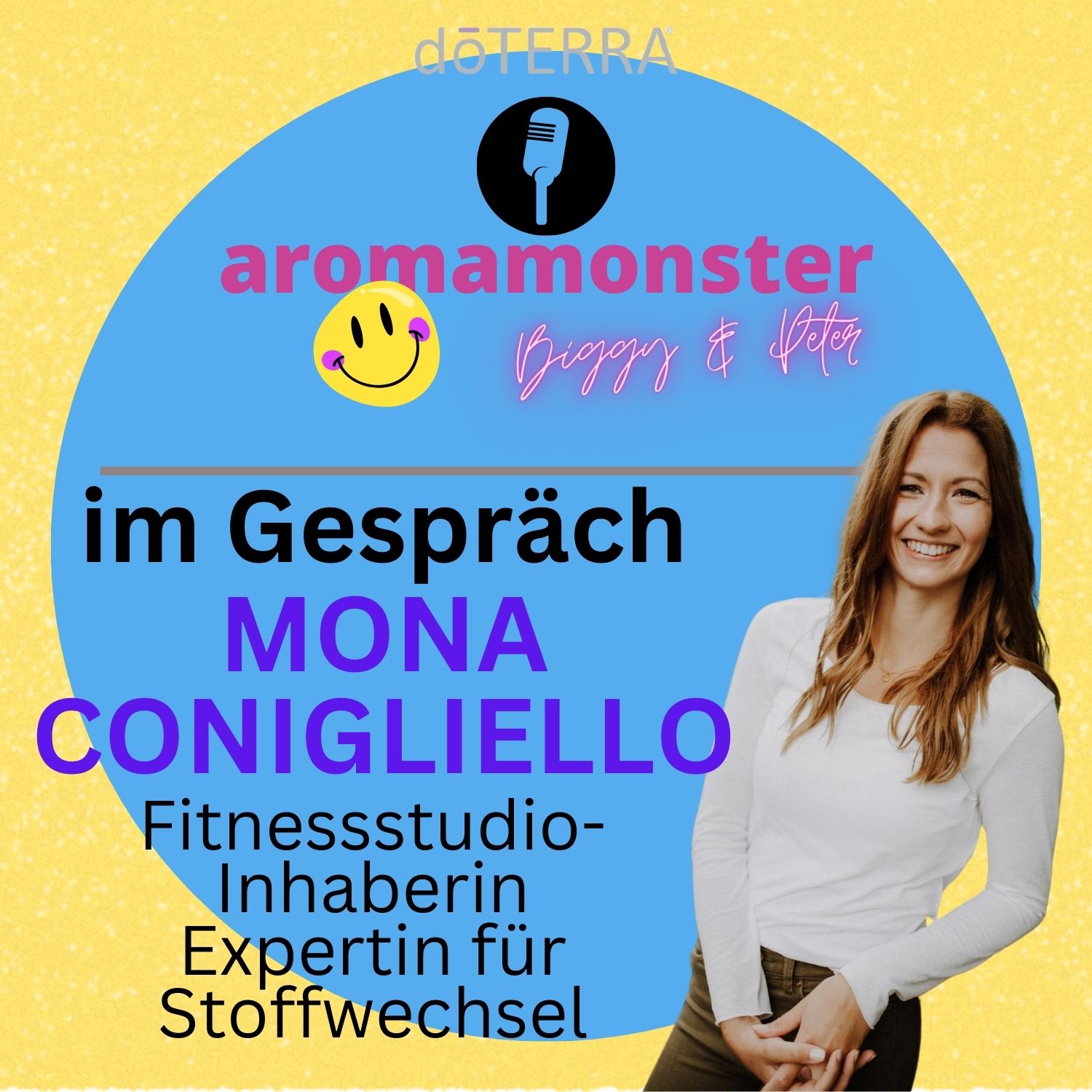 doTERRA-LEADER im Gespräch mit MONA CONIGLIELLO episode artwork