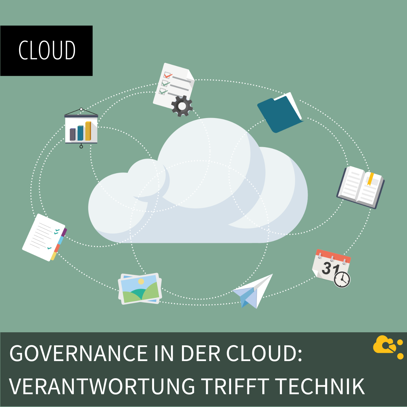 Governance in der Cloud - Verantwortung trifft Technik