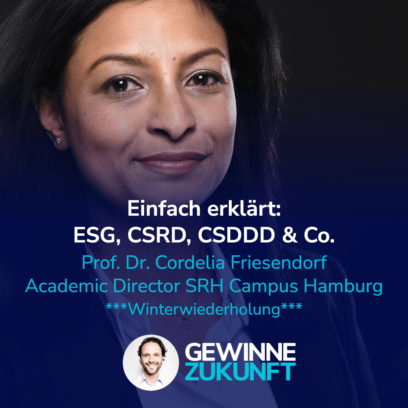 Nachhaltigkeit erfolgreich umsetzen - mit dem Sustainability Podcast für Profis: Gewinne Zukunft.