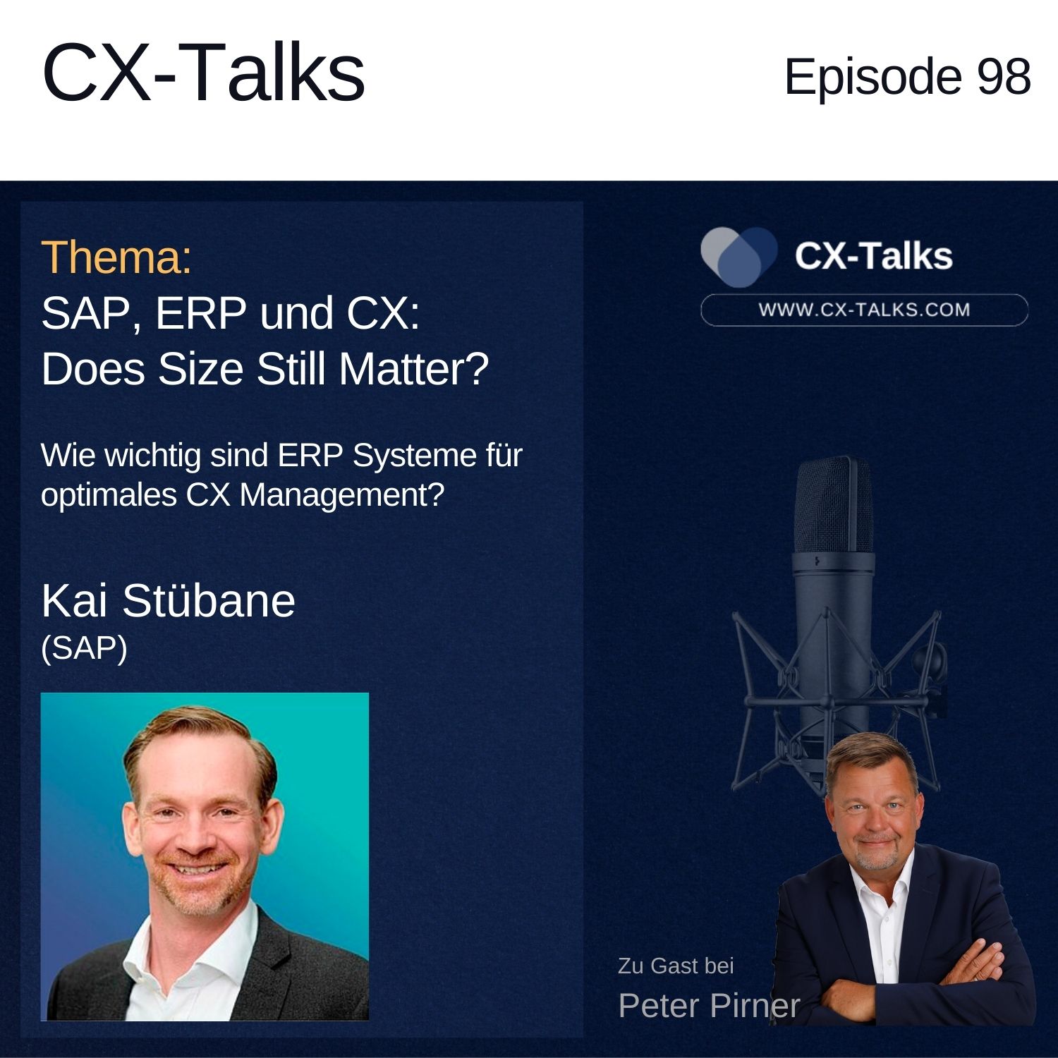 #98 SAP, ERP und CX Management. Does size still matter? Kai Stübane bei Peter Pirner