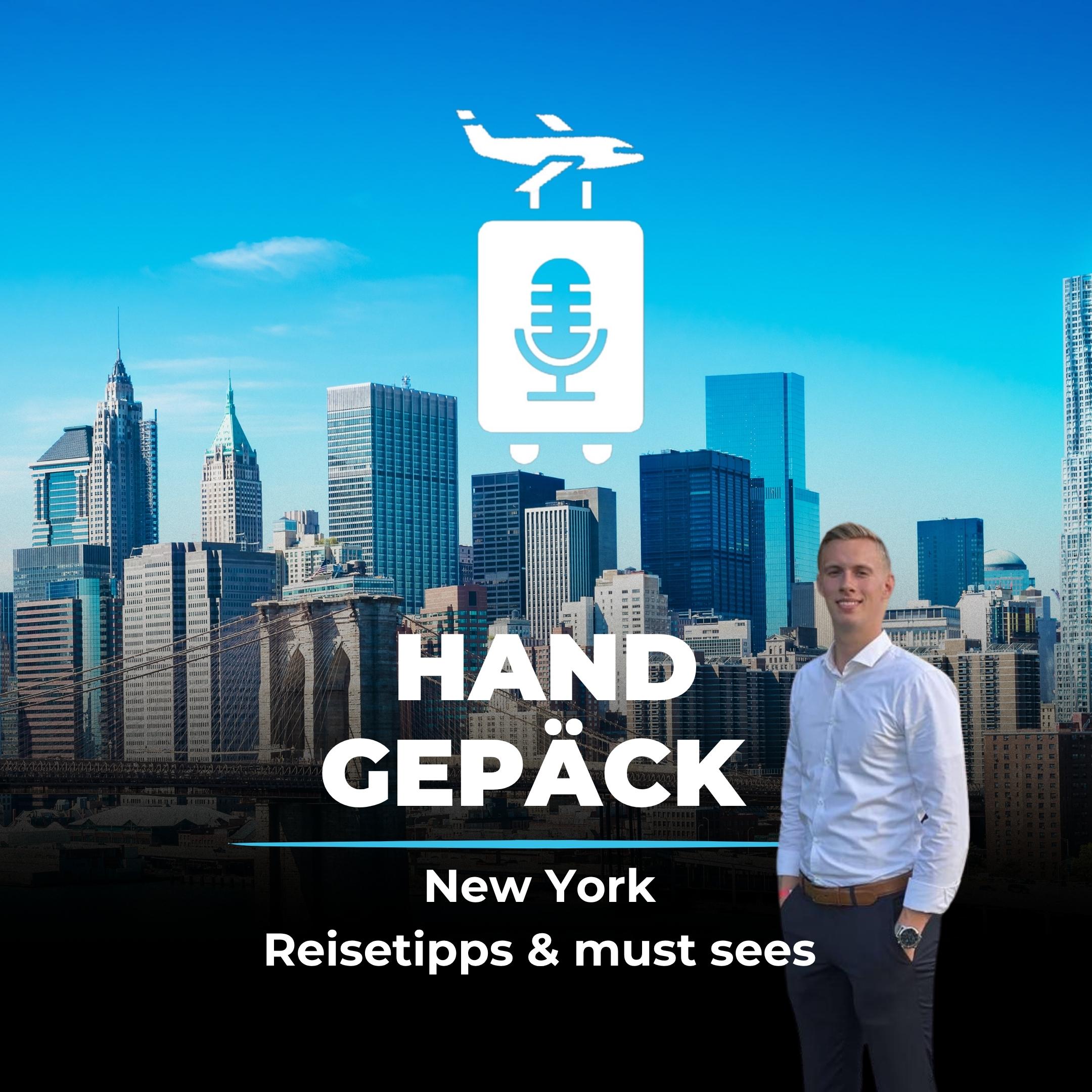 #102 New York erleben – Einblick & Reisetipps eines Studenten
