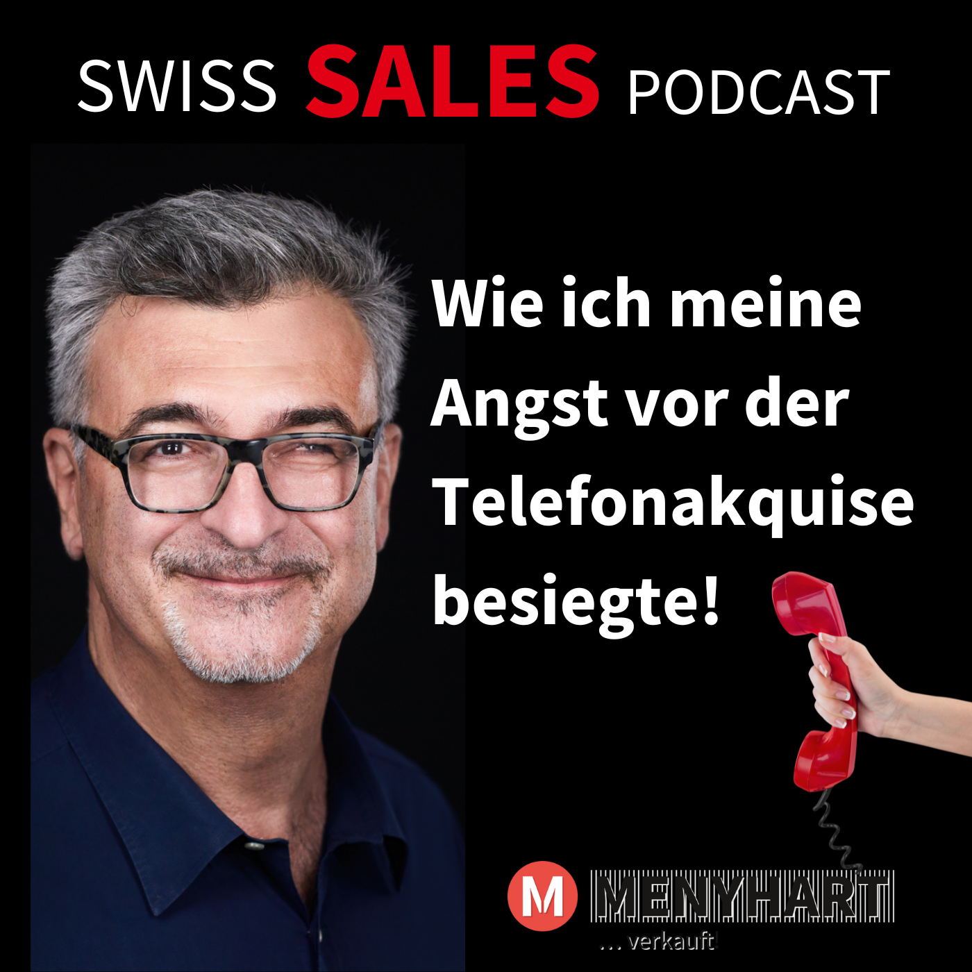 #Folge 92 - Wie ich meine Angst vor der Telefonakquise besiegte