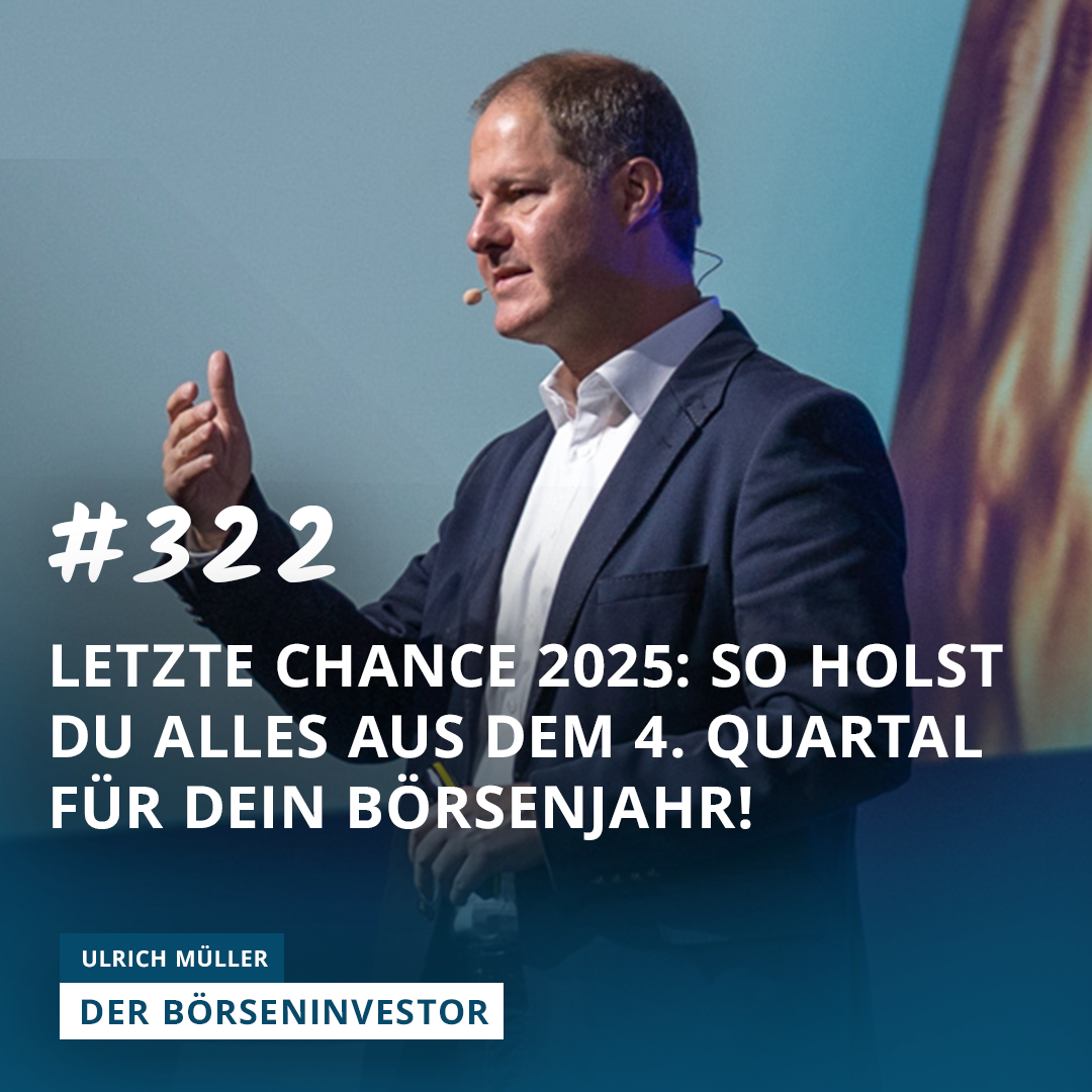 #322 Letzte Chance 2025: So holst Du ALLES aus dem 4. Quartal für Dein Börsenjahr! episode artwork