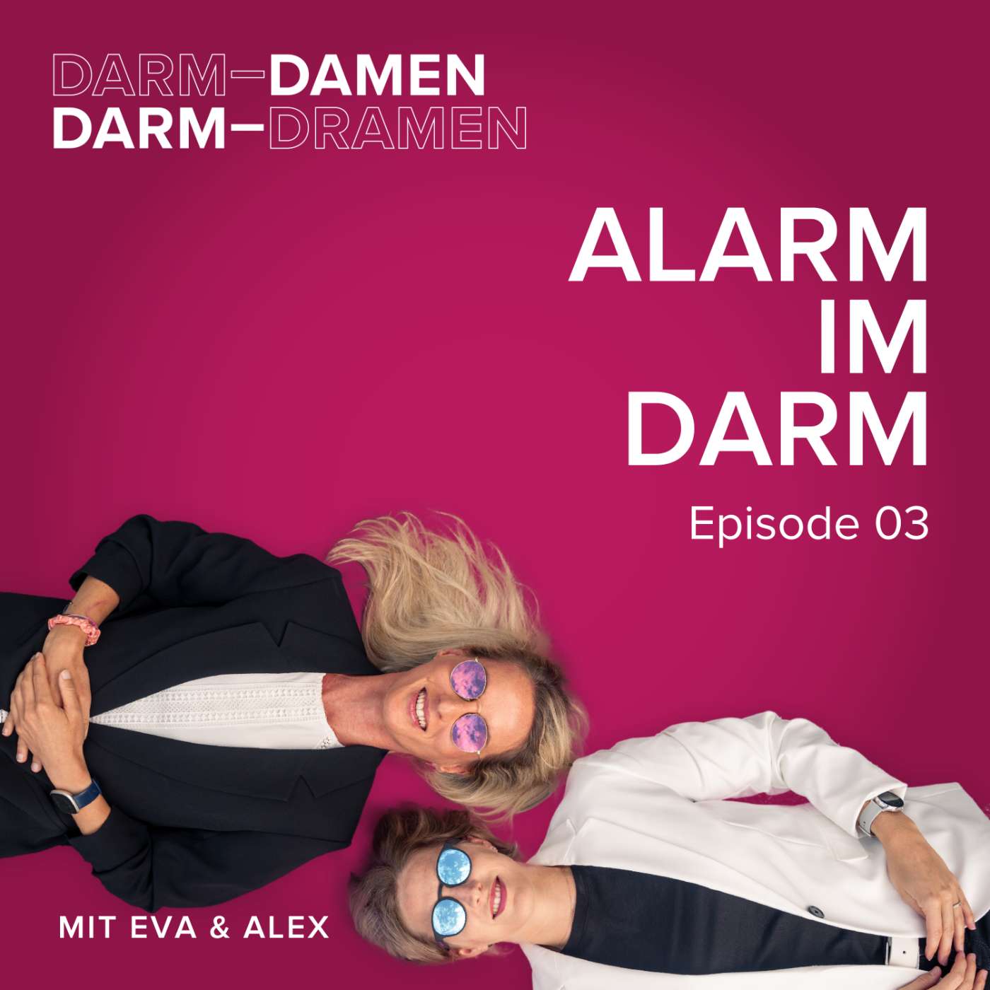 Darm-Damen, Darm-Dramen