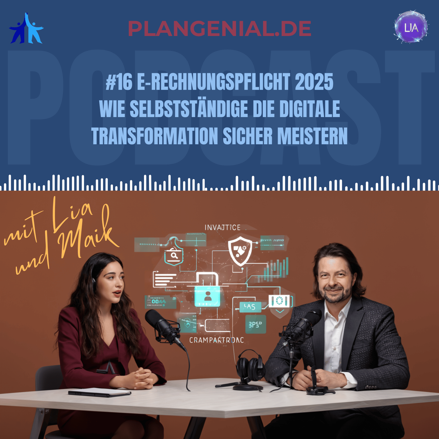 #16 E-Rechnungspflicht 2025 – Wie Selbstständige die digitale Transformation sicher meistern episode artwork