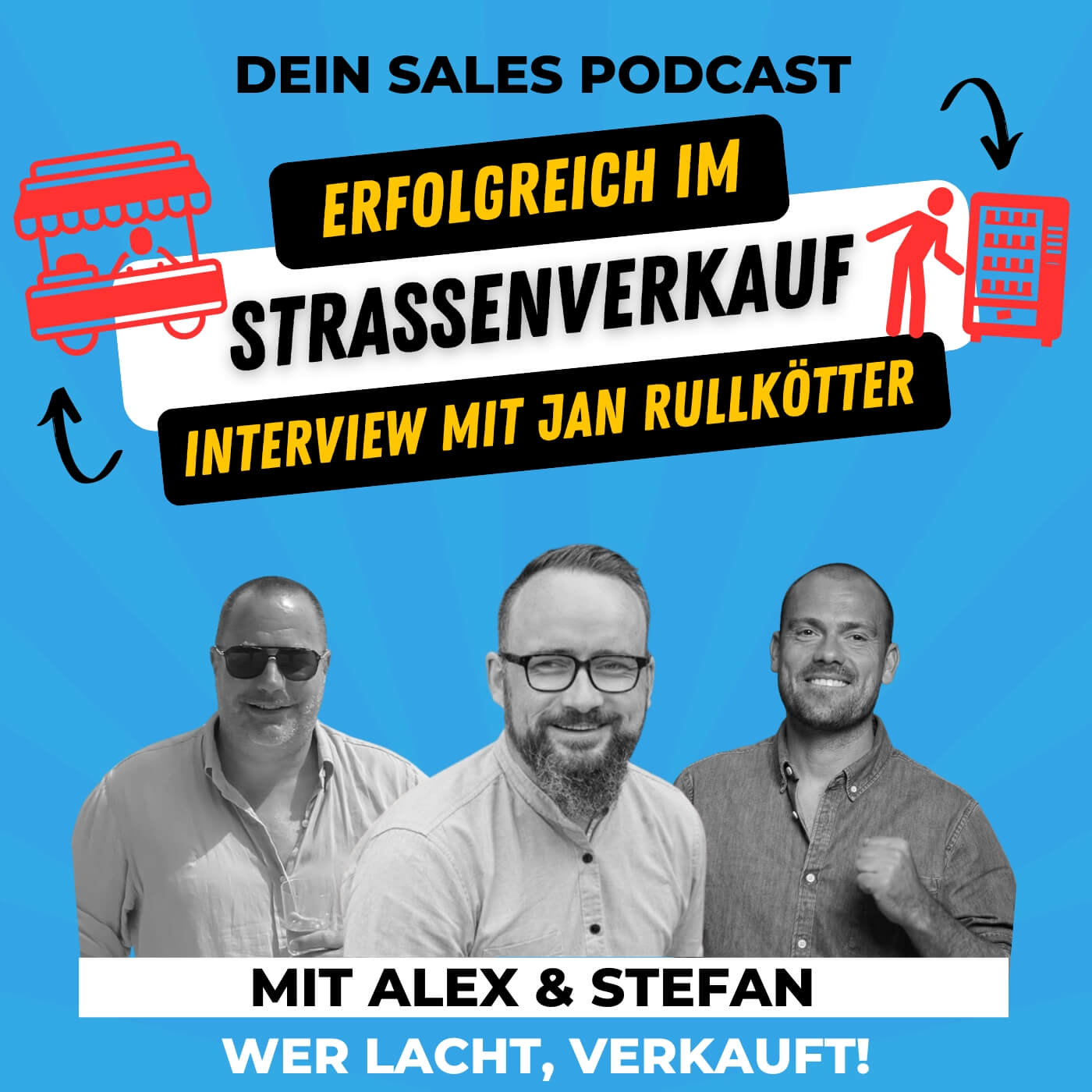 Wer lacht verkauft! Dein Sales Podcast für mehr Spaß im Verkauf.