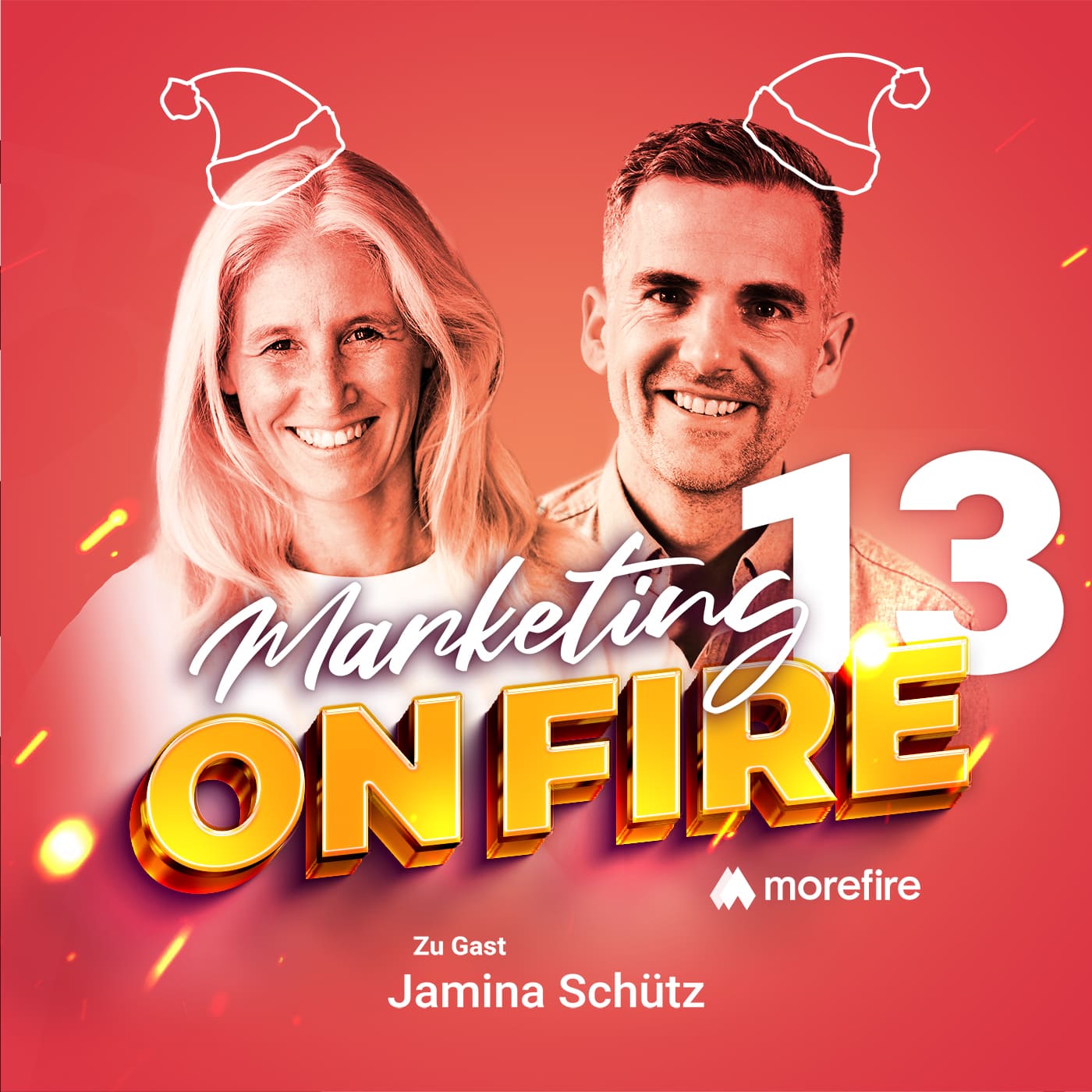 #13 Drei unverzichtbare Conversion-Treiber für Deine Landing Page - Jamina Schütz | Marketing on fire episode artwork
