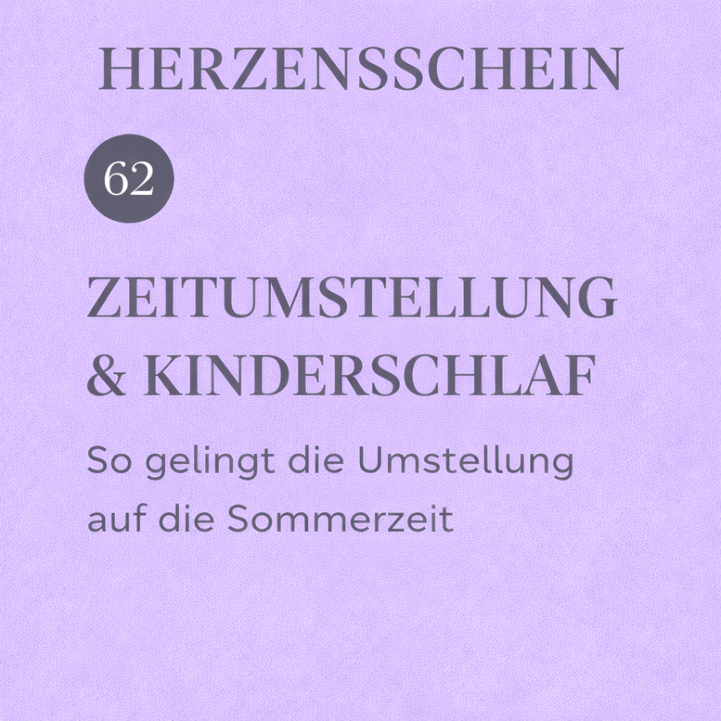 Zeitumstellung & Kinderschlaf: So gelingt die Umstellung auf die Sommerzeit episode artwork