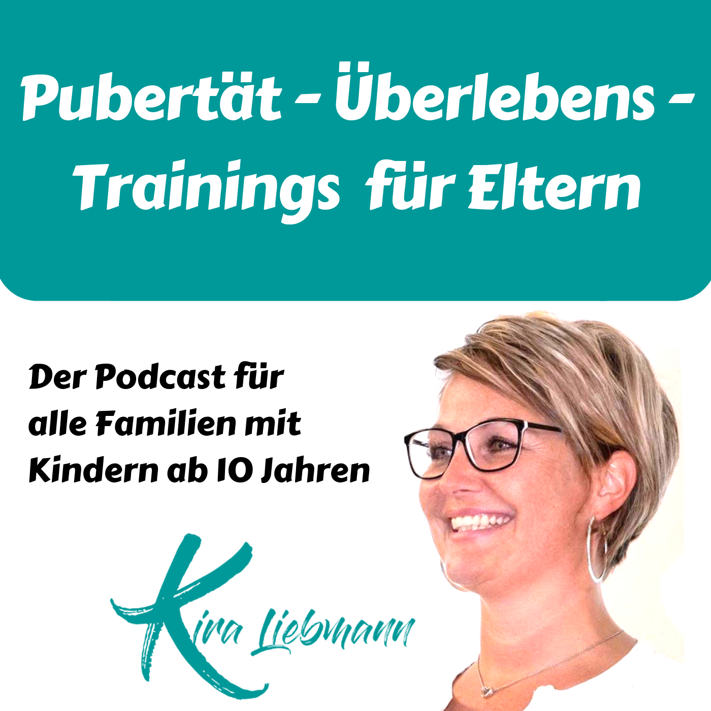 Familienglück ist Elternsache – Der beste Elternpodcast – Schule bis Pubertät