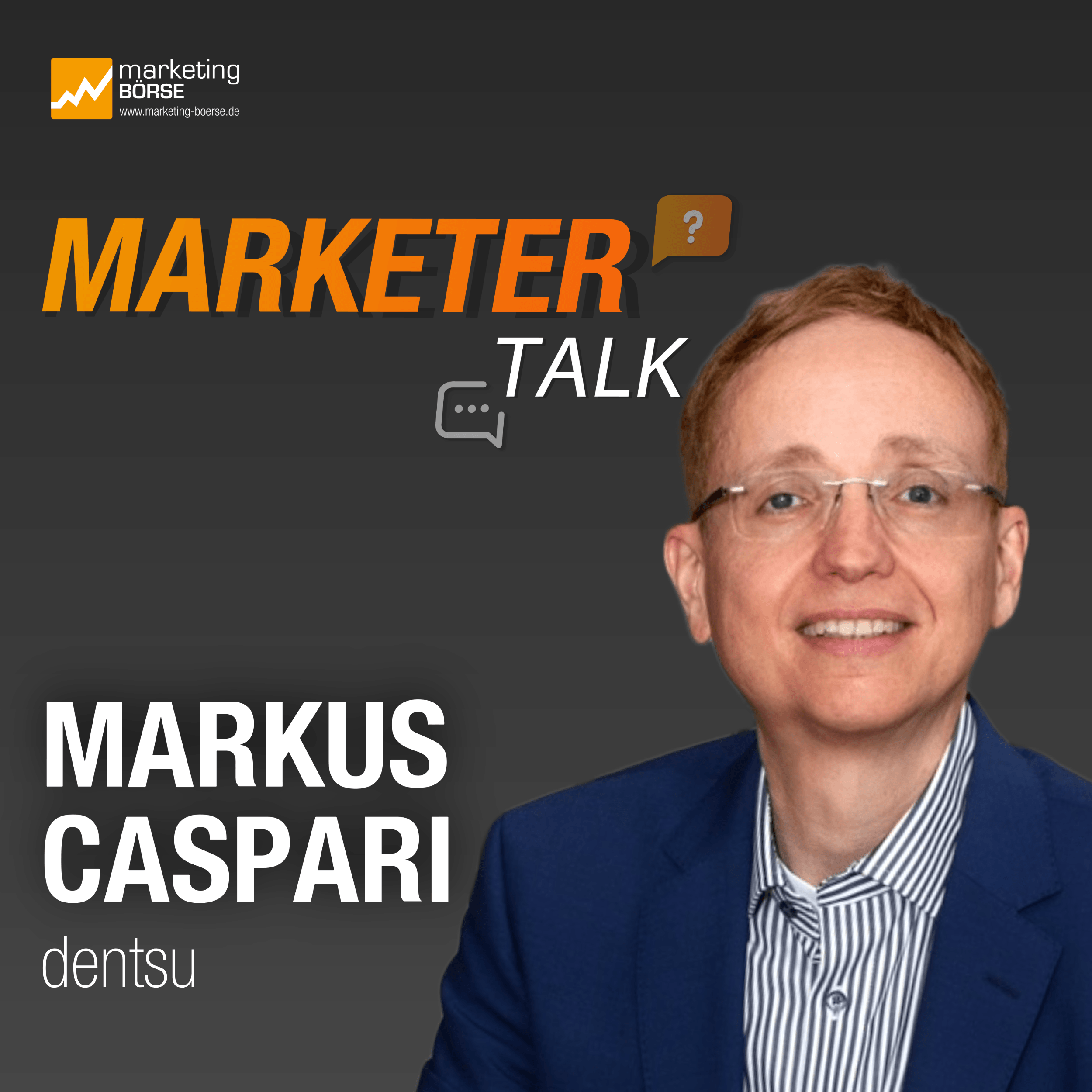 Marketer Talk mit Markus Caspari episode artwork