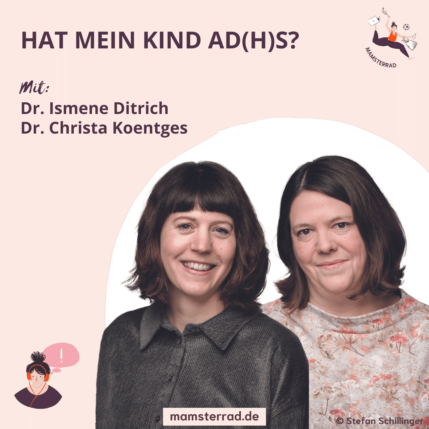 #243 Hat mein Kind AD(H)S? Mit Ismene Ditrich und Christa Koentges