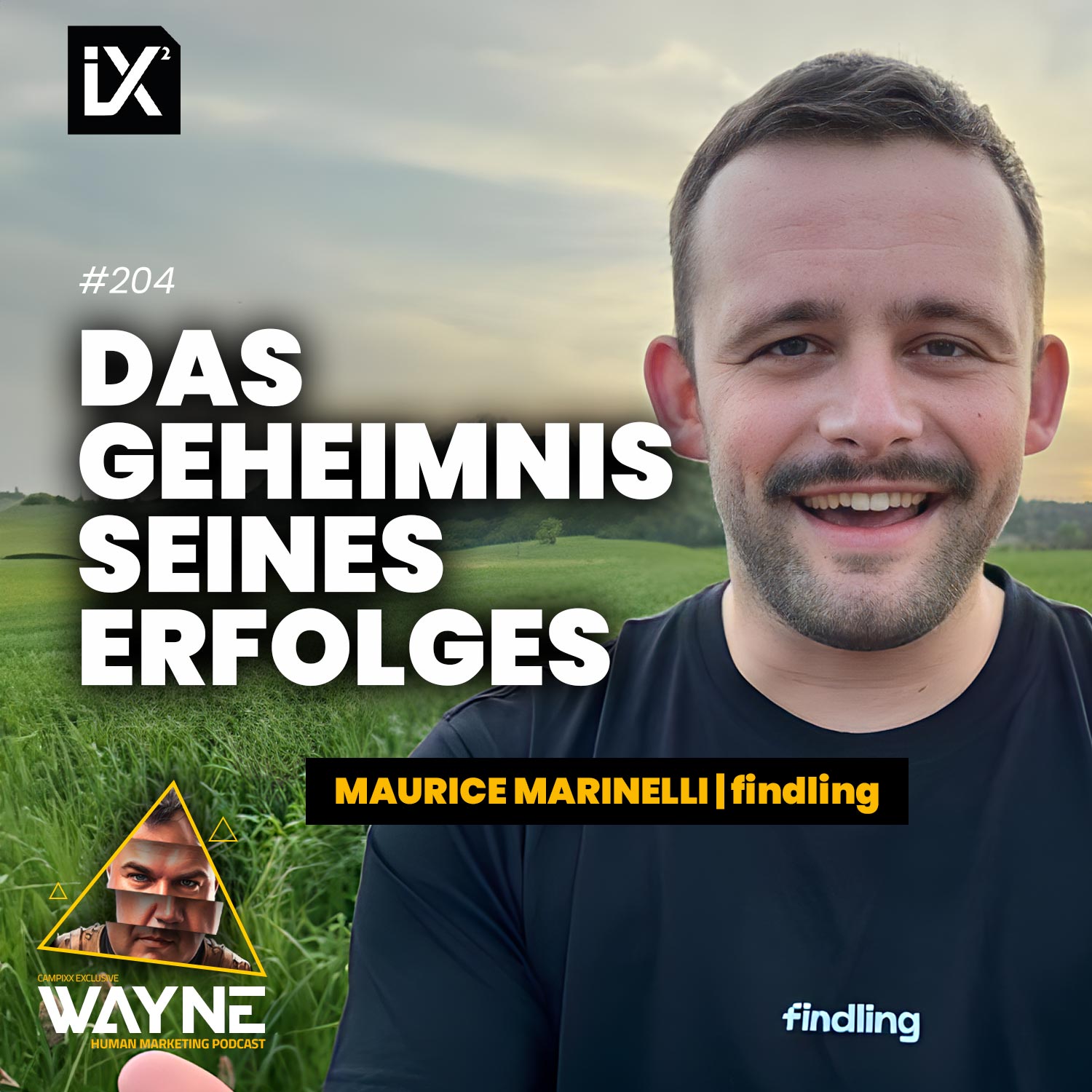 Das Geheimnis seines Erfolges | Maurice Marinelli | WAYNE #204