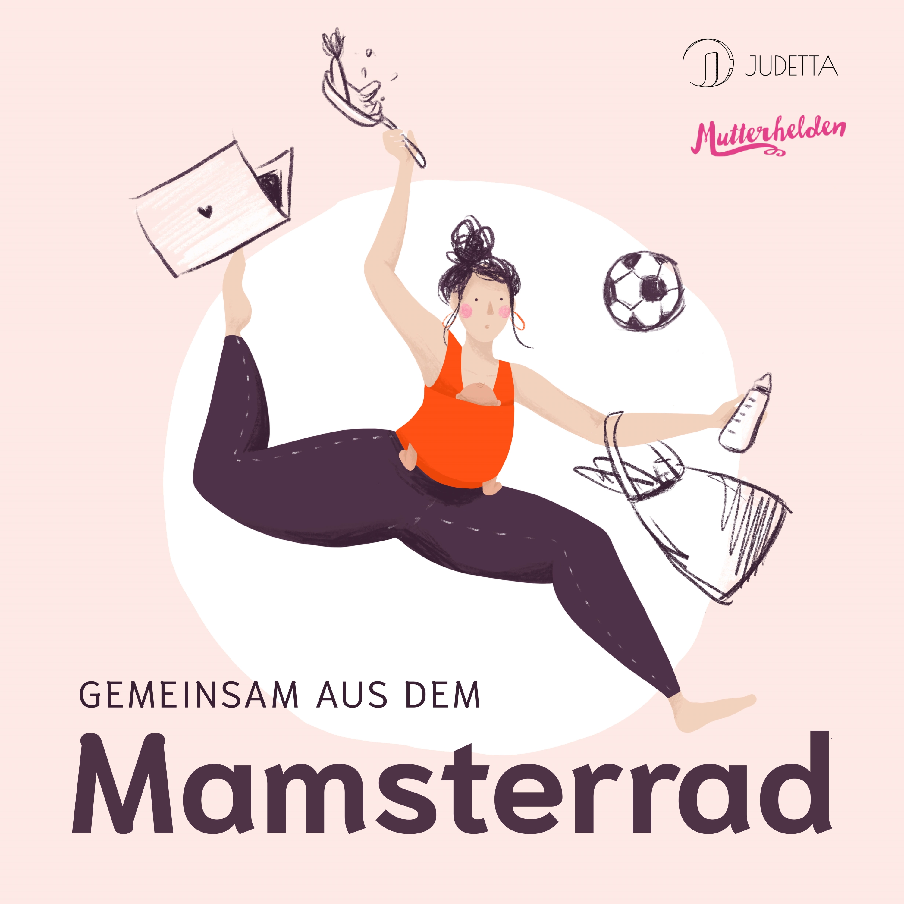 MAMSTERRAD - Der Podcast Quickie für Mamas