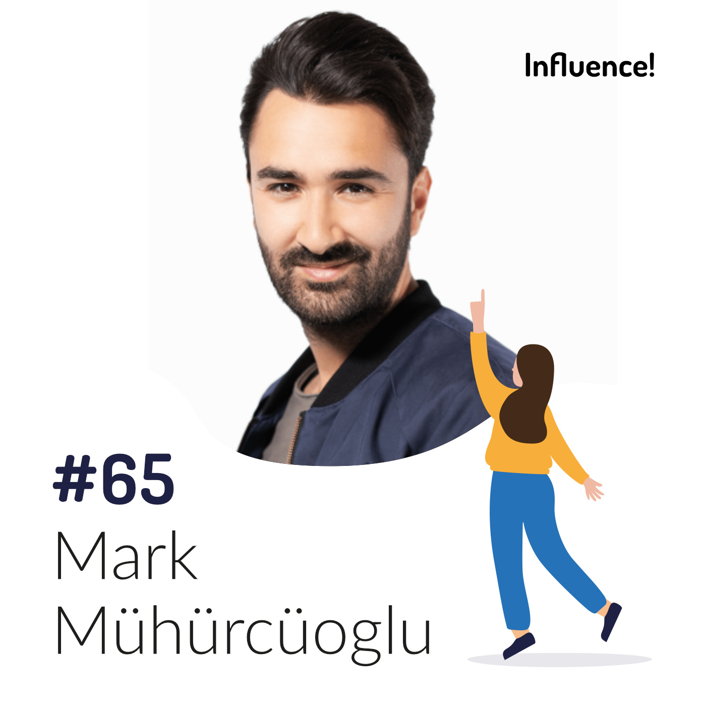 Influence! Der Podcast für Influencer Marketing