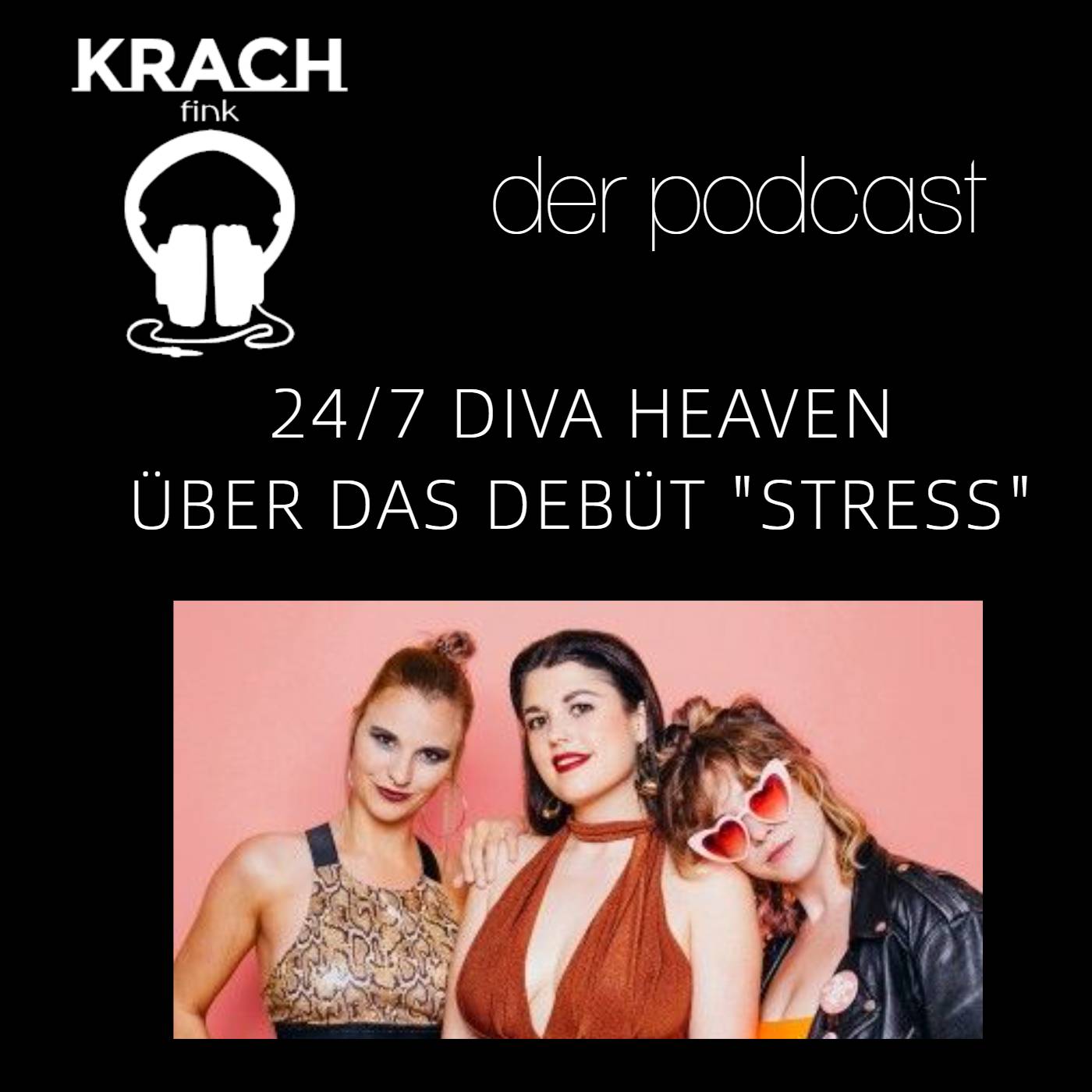 Folge 25 mit Kat und Karo von 24/7 Diva Heaven über das Album "Stress" episode artwork